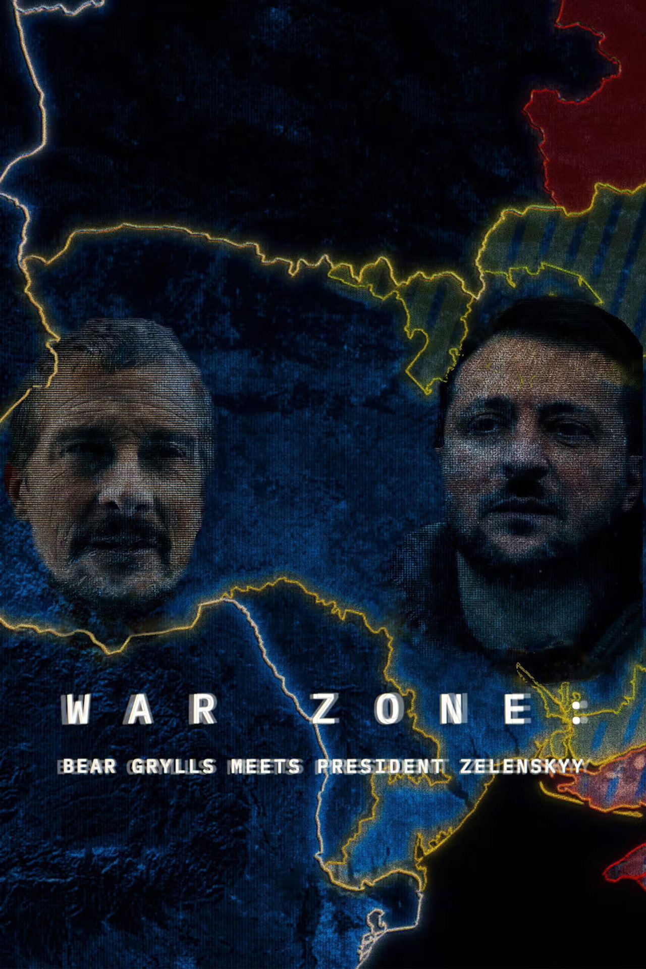 Háborús övezet: Bear Grylls találkozása Zelenszkij elnökkel – plakát 5
