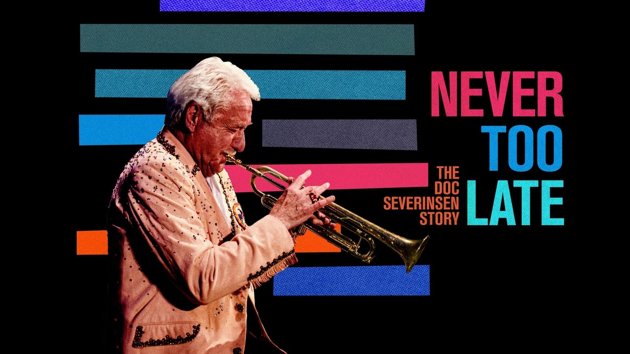 Never Too Late: The Doc Severinsen Story background