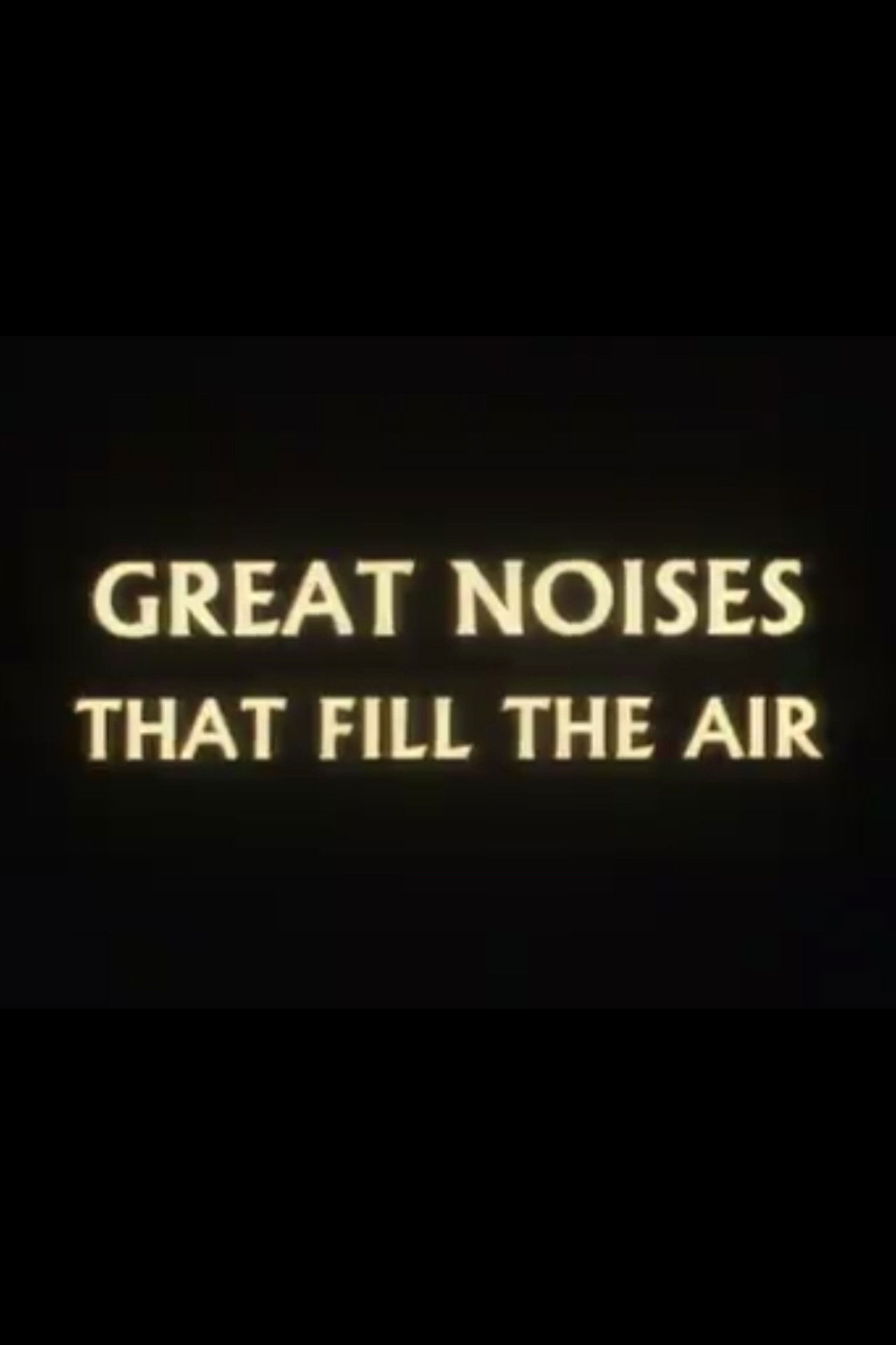 Great Noises That Fill the Air Backdrop