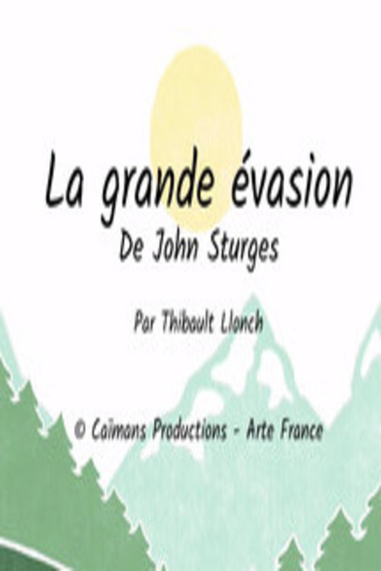 Short Cuts: La Grande Évasion de John Sturges filmaffisch