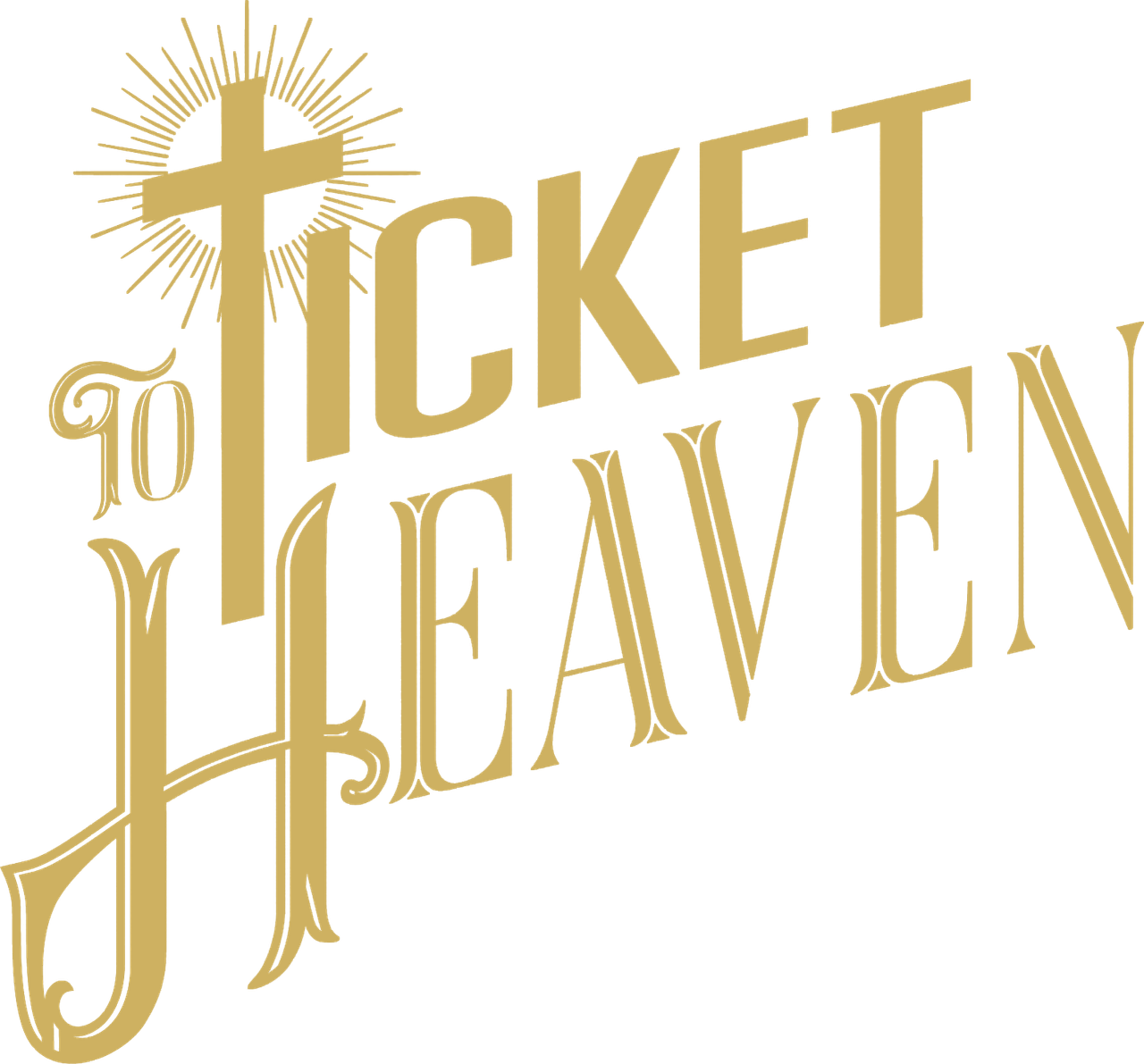 Ticket to Heaven