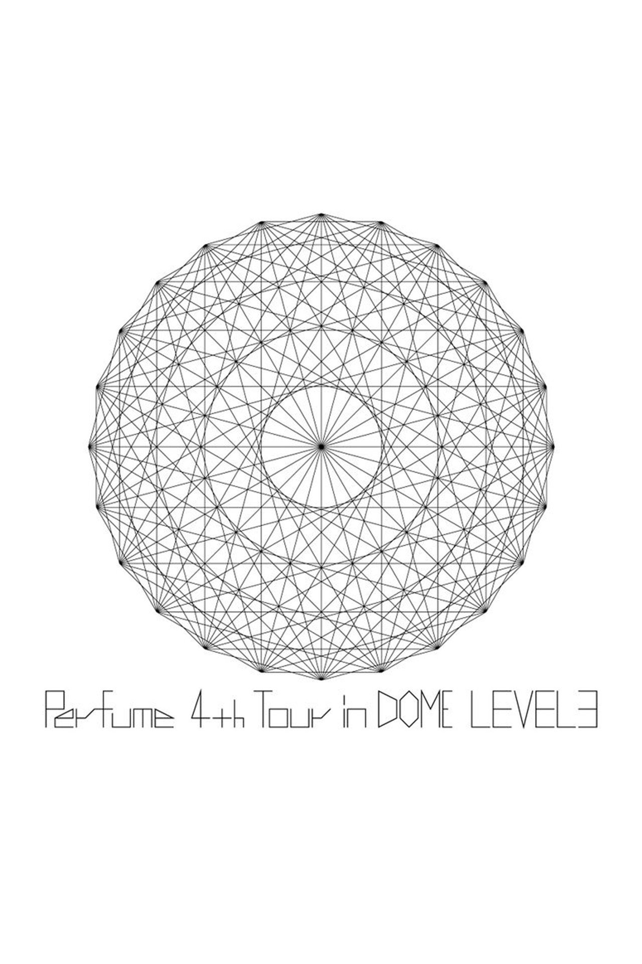 Perfume 4th Tour in DOME Level 3