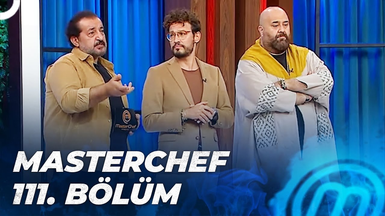 MasterChef Türkiye - Season 5 Episode 111 : Episode 111