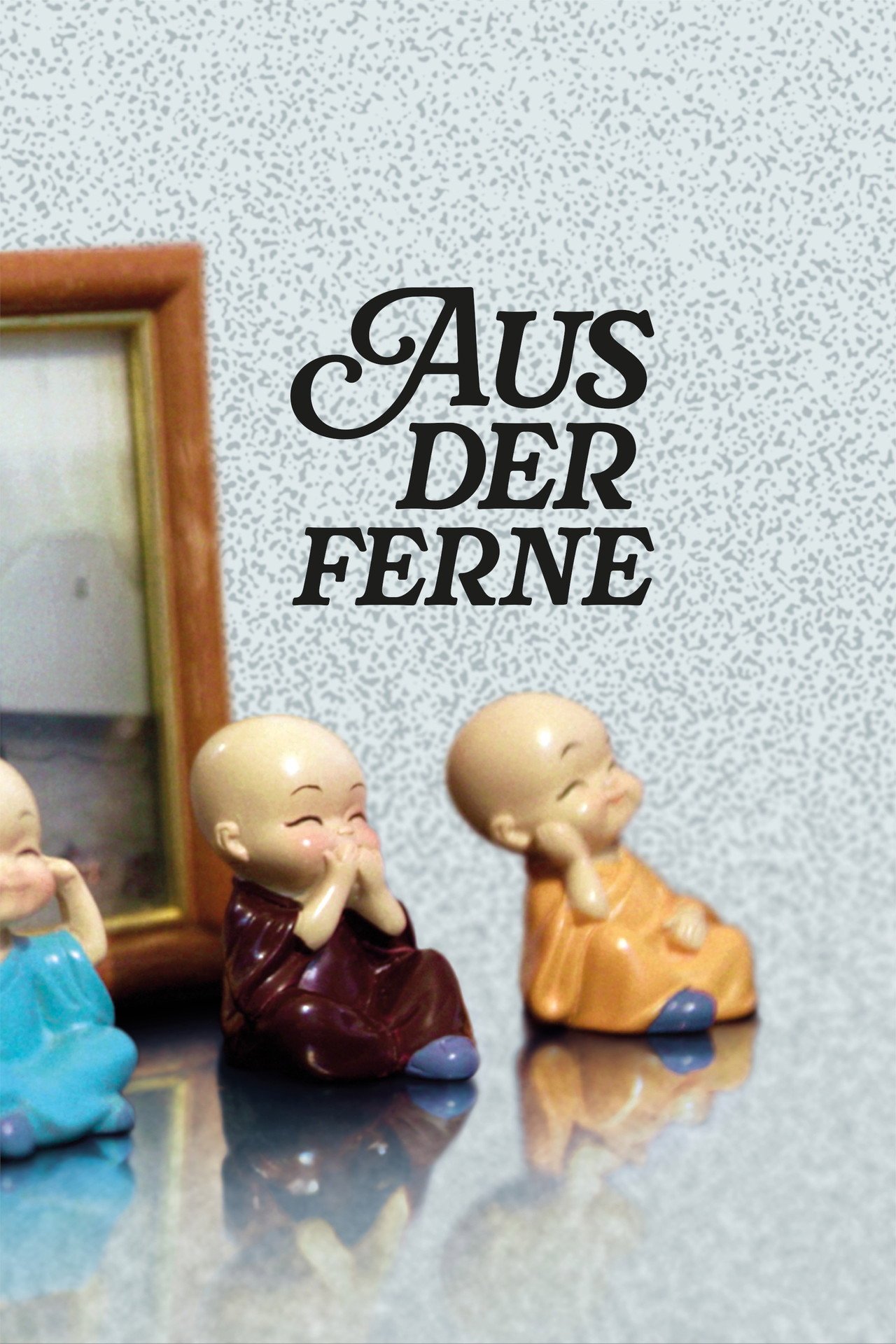 Aus der Ferne filmaffisch