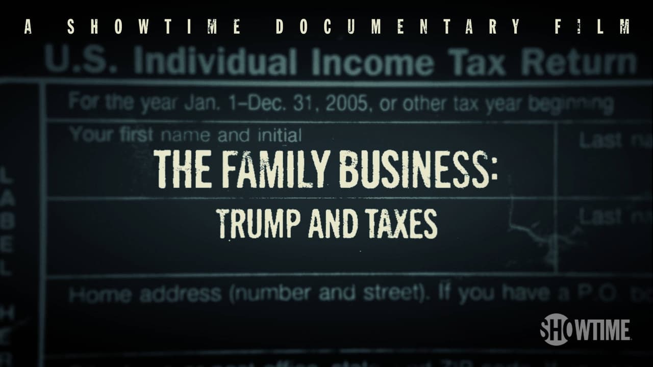 The Family Business: Trump and Taxes background