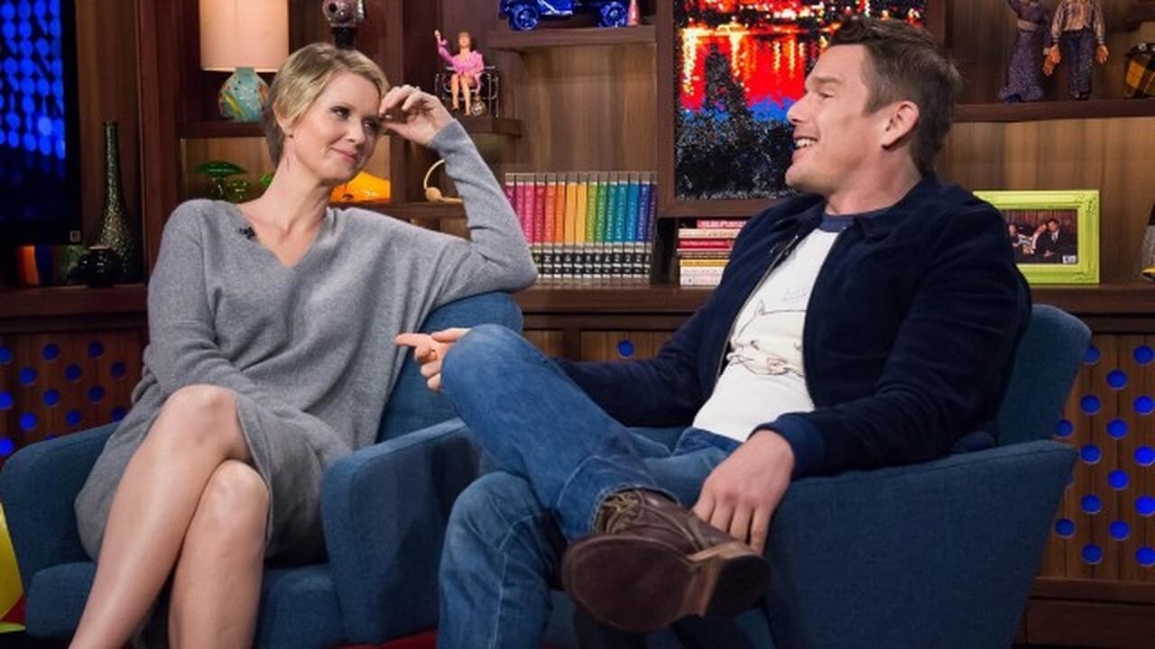 Watch What Happens Live with Andy Cohen - Season 13 Episode 24 : Cynthia Nixon & Ethan Hawke