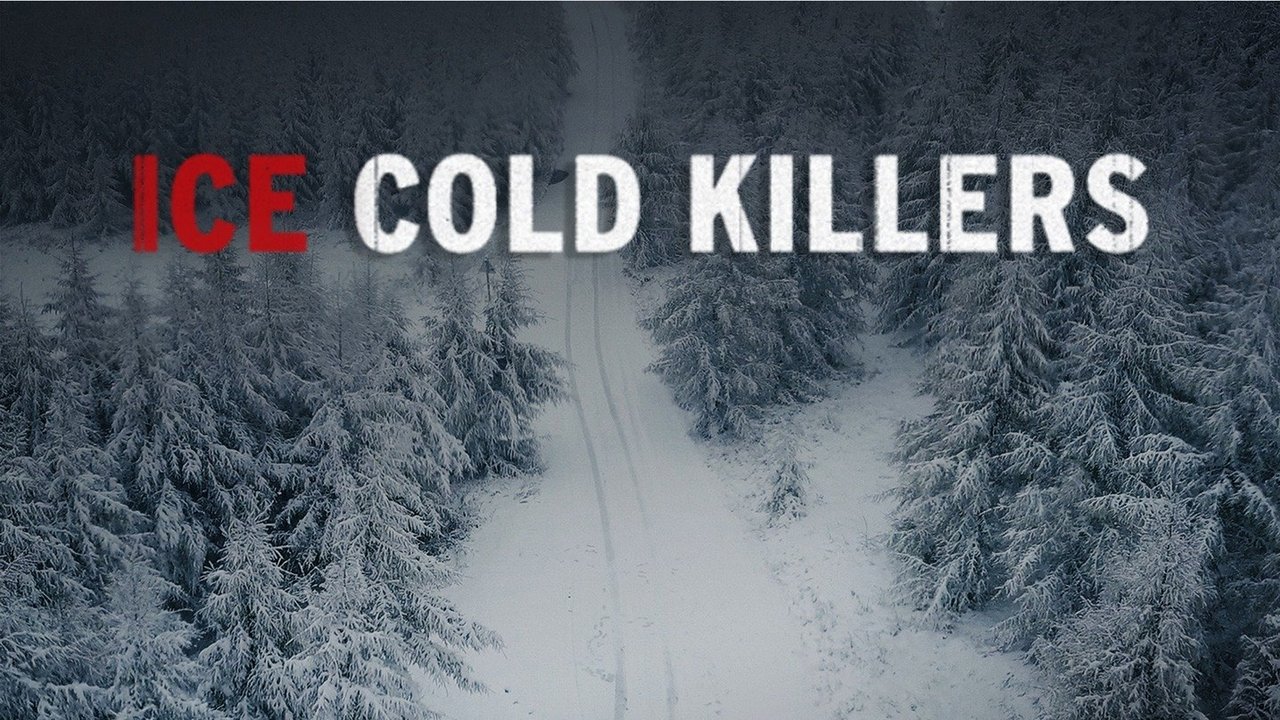 Ice Cold Killers background