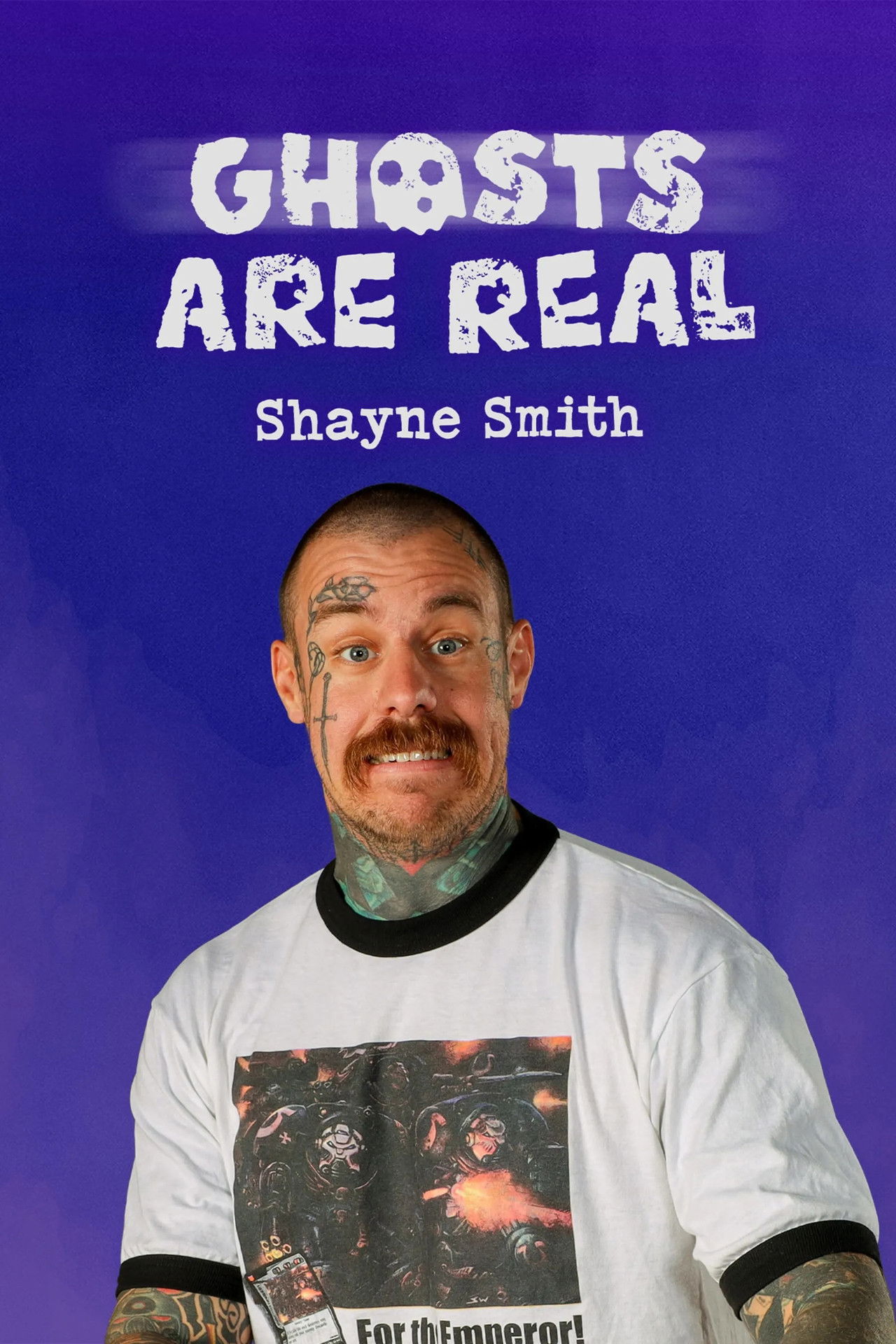 Shayne Smith: Ghosts Are Real Backdrop