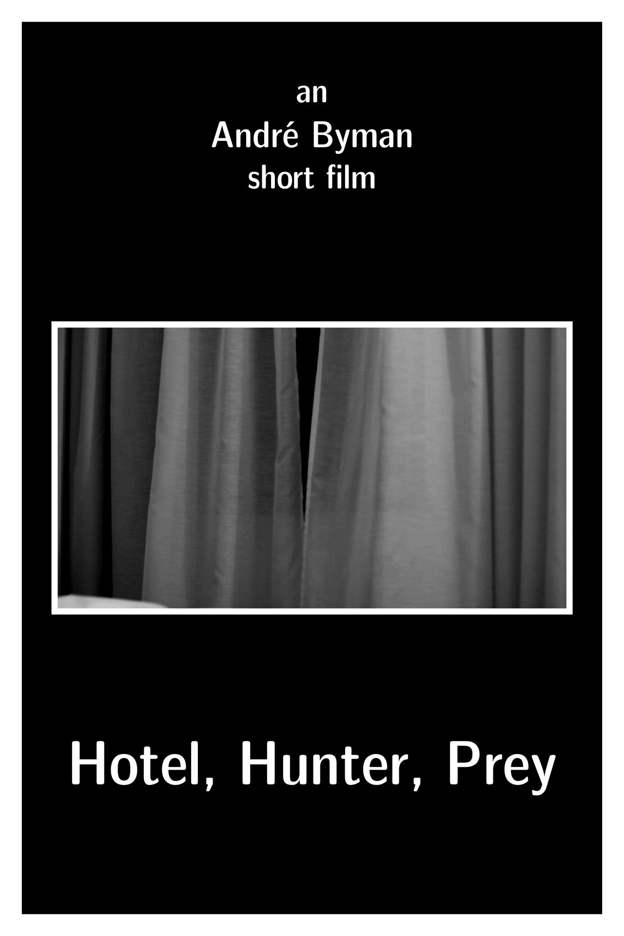 Hotel, Hunter, Prey Backdrop
