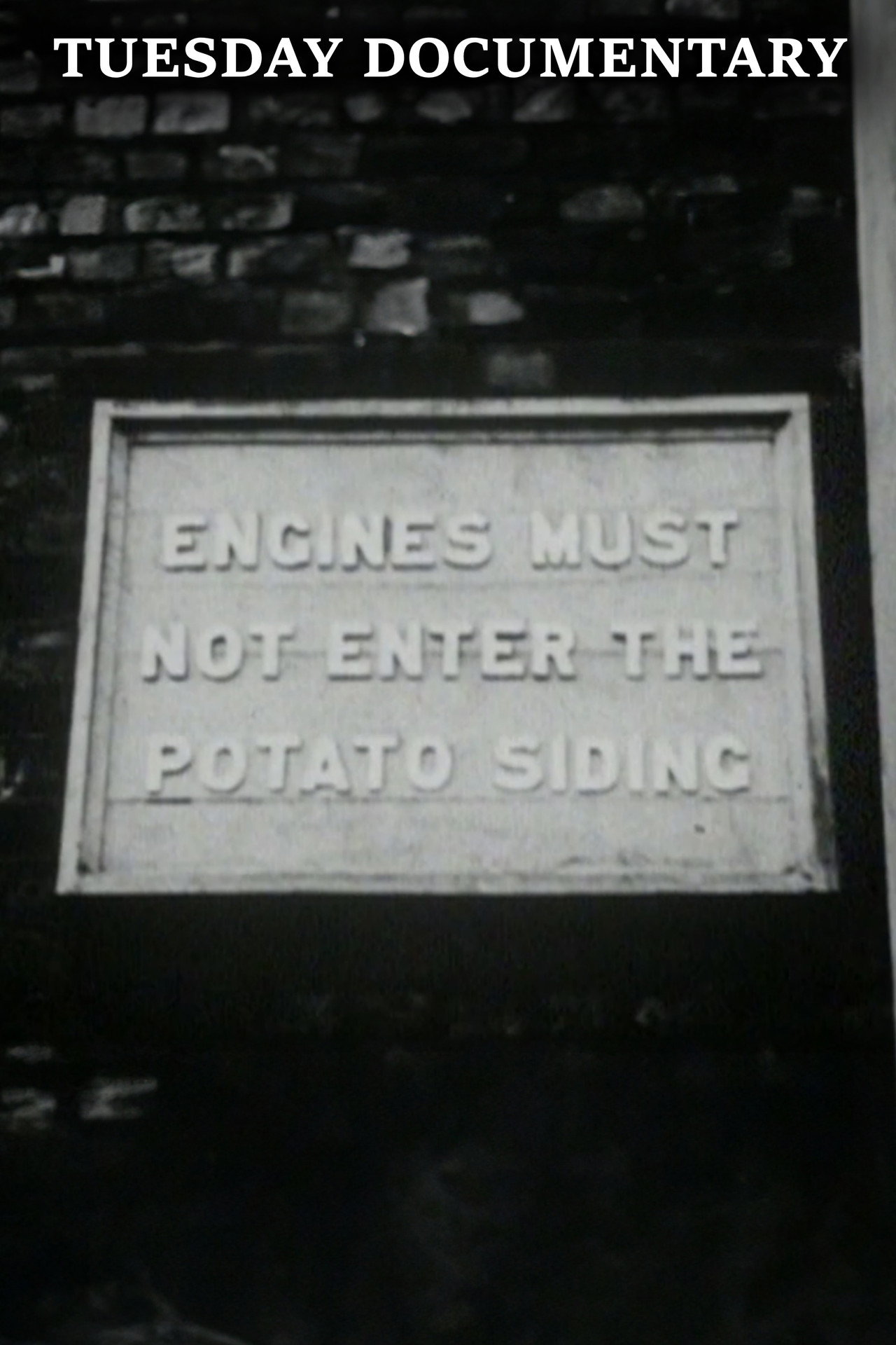 Engines Must Not Enter the Potato Siding filmaffisch