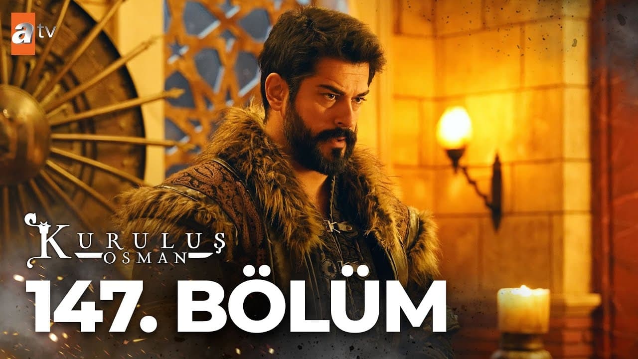 Kuruluş Osman - Season 5 Episode 17 : 147 Bölüm