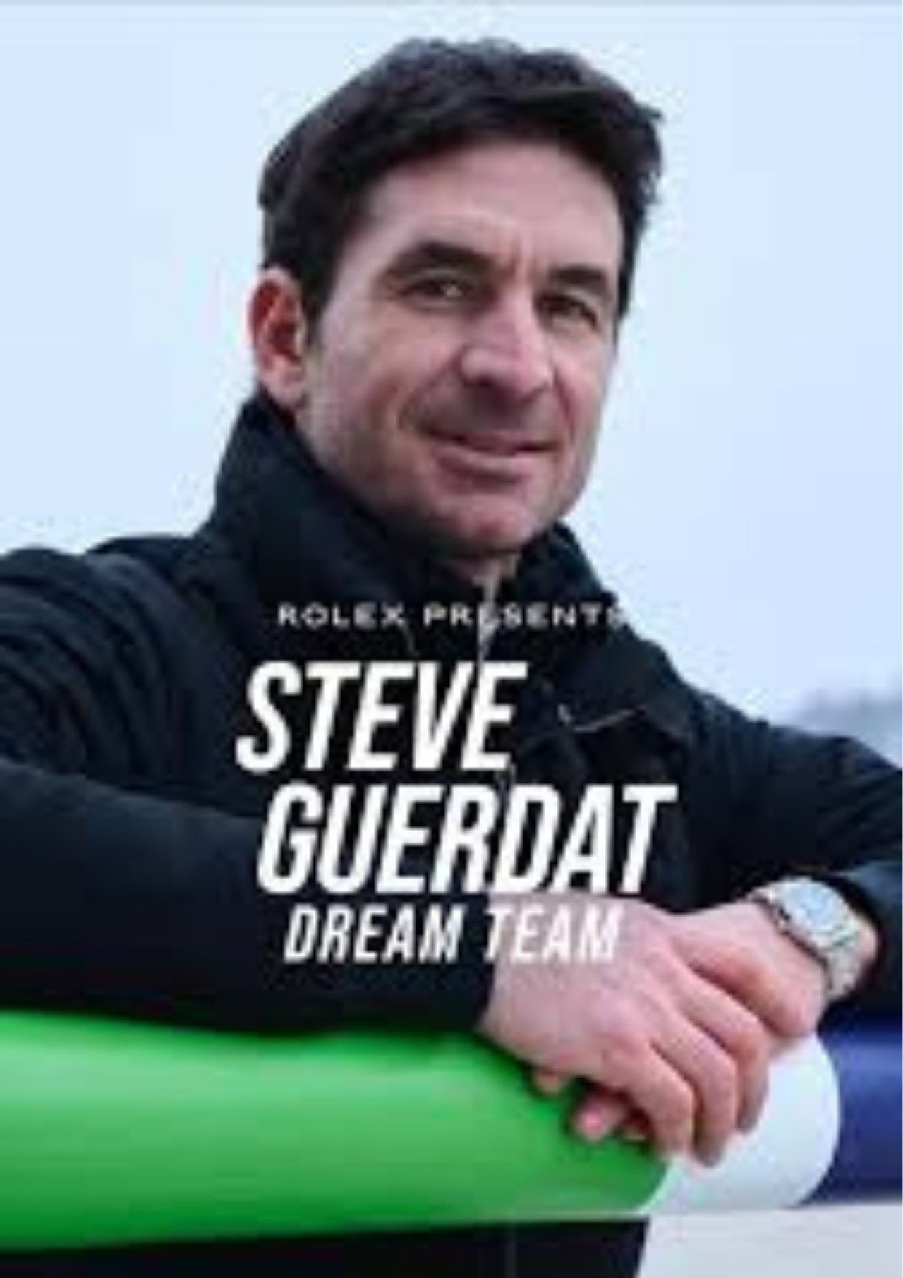Steve Guerdat: Dream Team poster