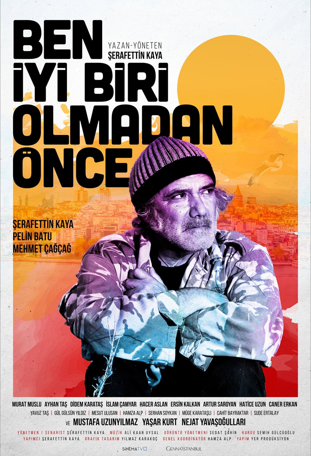 Ben İyi Biri Olmadan Önce filmaffisch