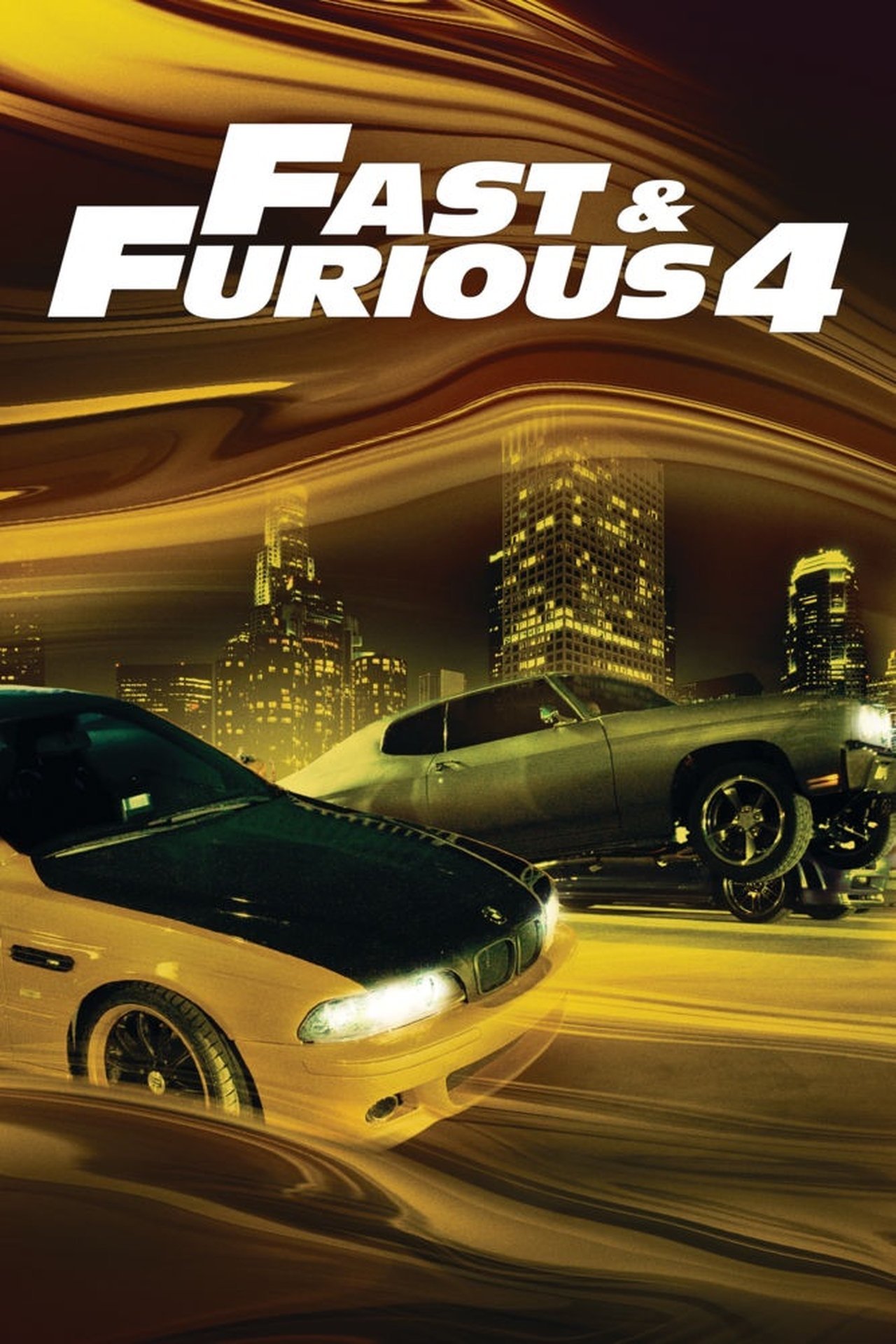 Fast & Furious 4 poster