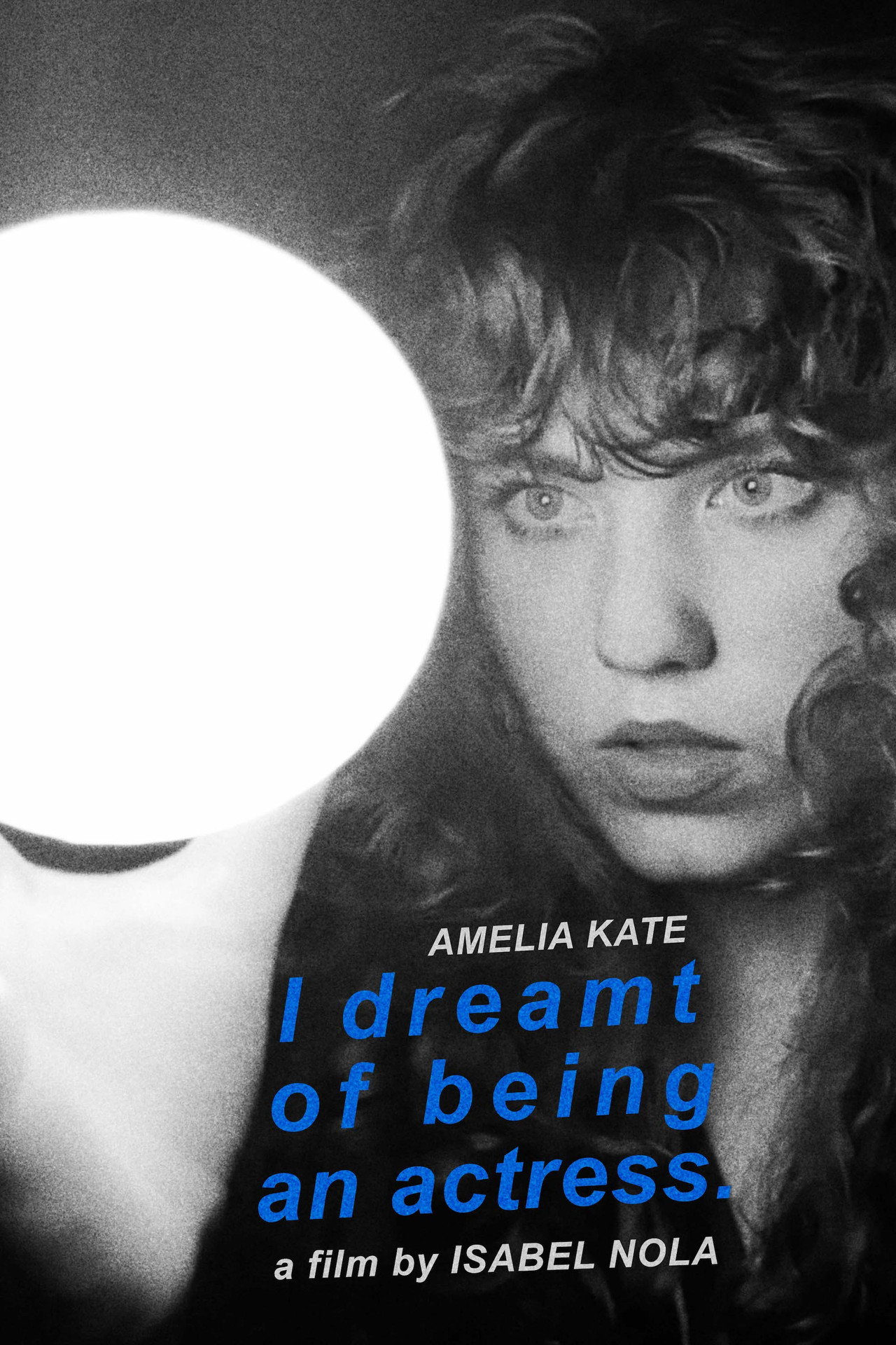 I Dreamt of Being an Actress filmaffisch