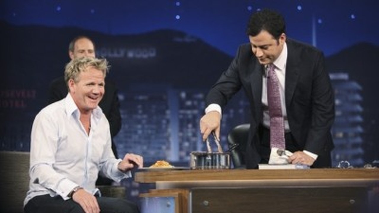 Jimmy Kimmel Live! - Season 8 Episode 31 : Gordon Ramsay, Ginnifer Goodwin, VV Brown