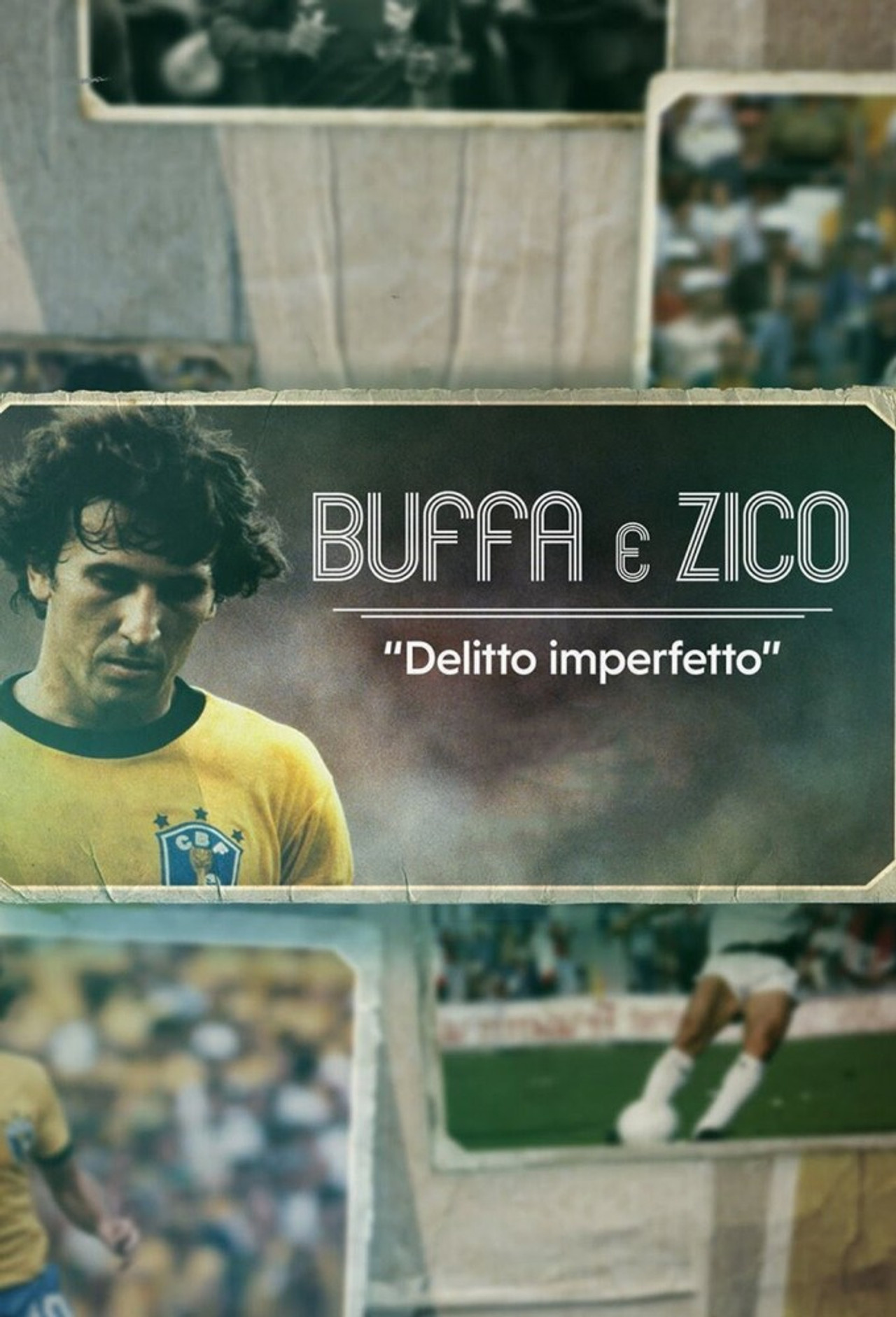 Buffa e Zico: Delitto imperfetto filmaffisch