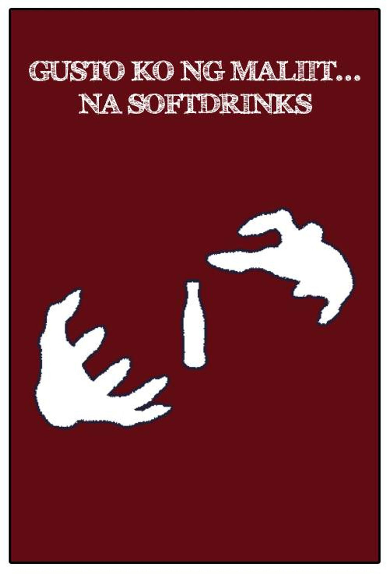 I Want a Little.. Soft Drink! poster