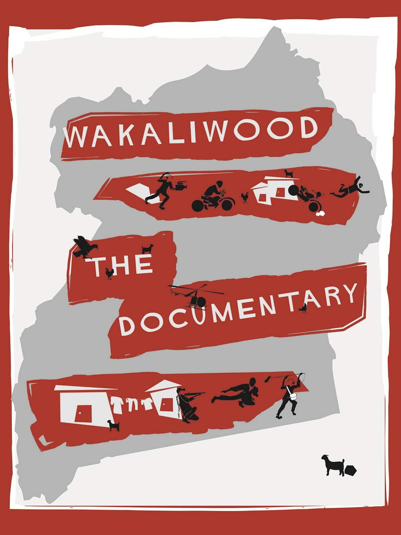 Wakaliwood: The Documentary filmaffisch