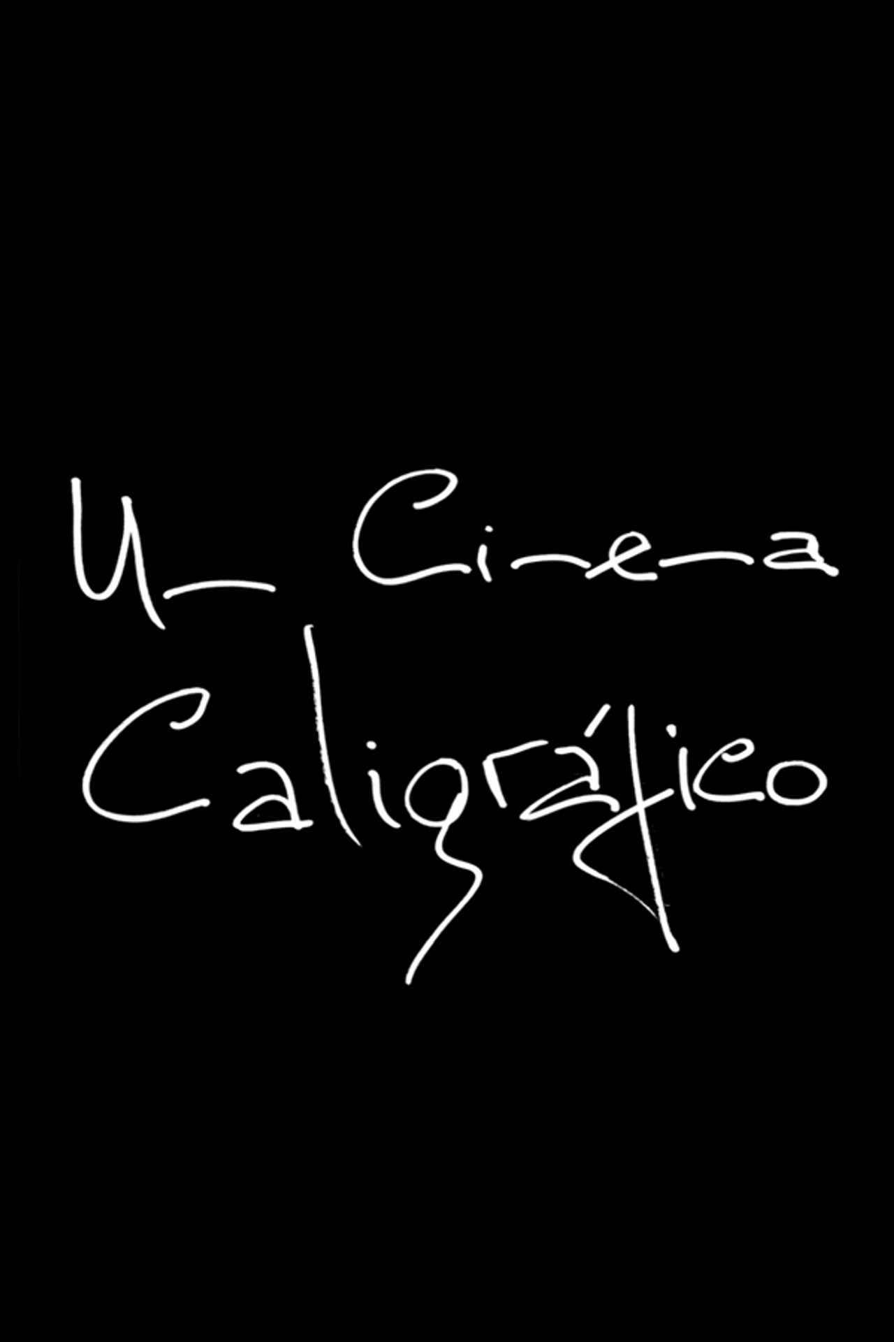 Um Cinema Caligráfico filmaffisch