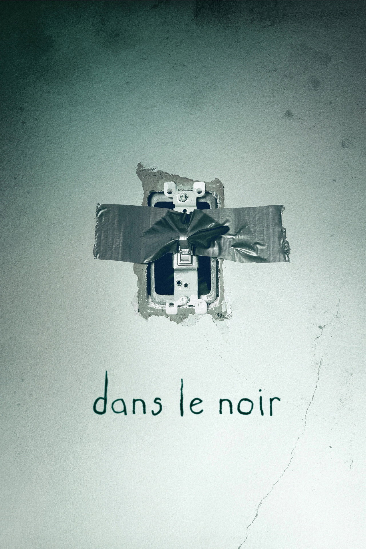 Dans le noir poster