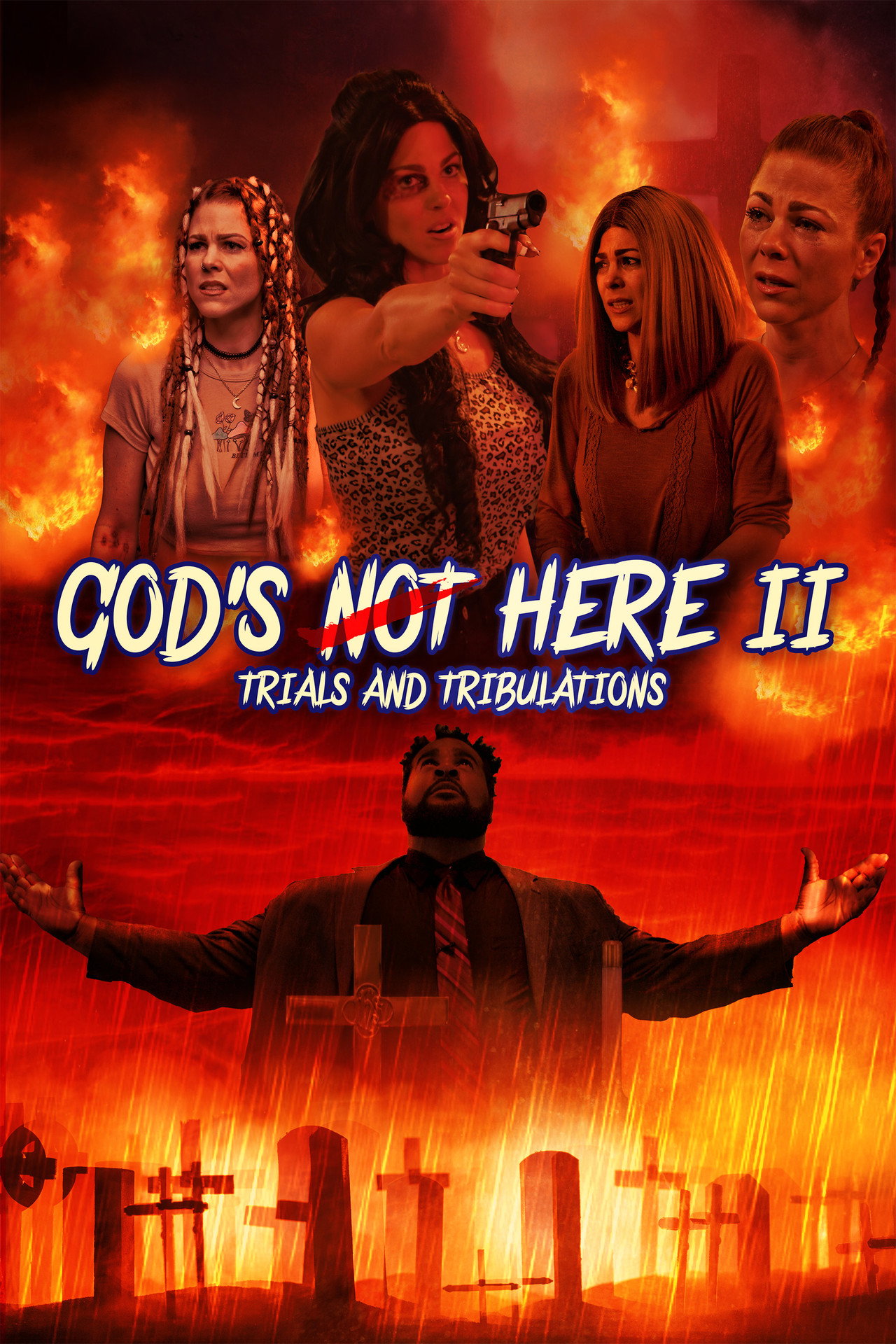 God's Not Here II: Trials & Tribulations filmaffisch