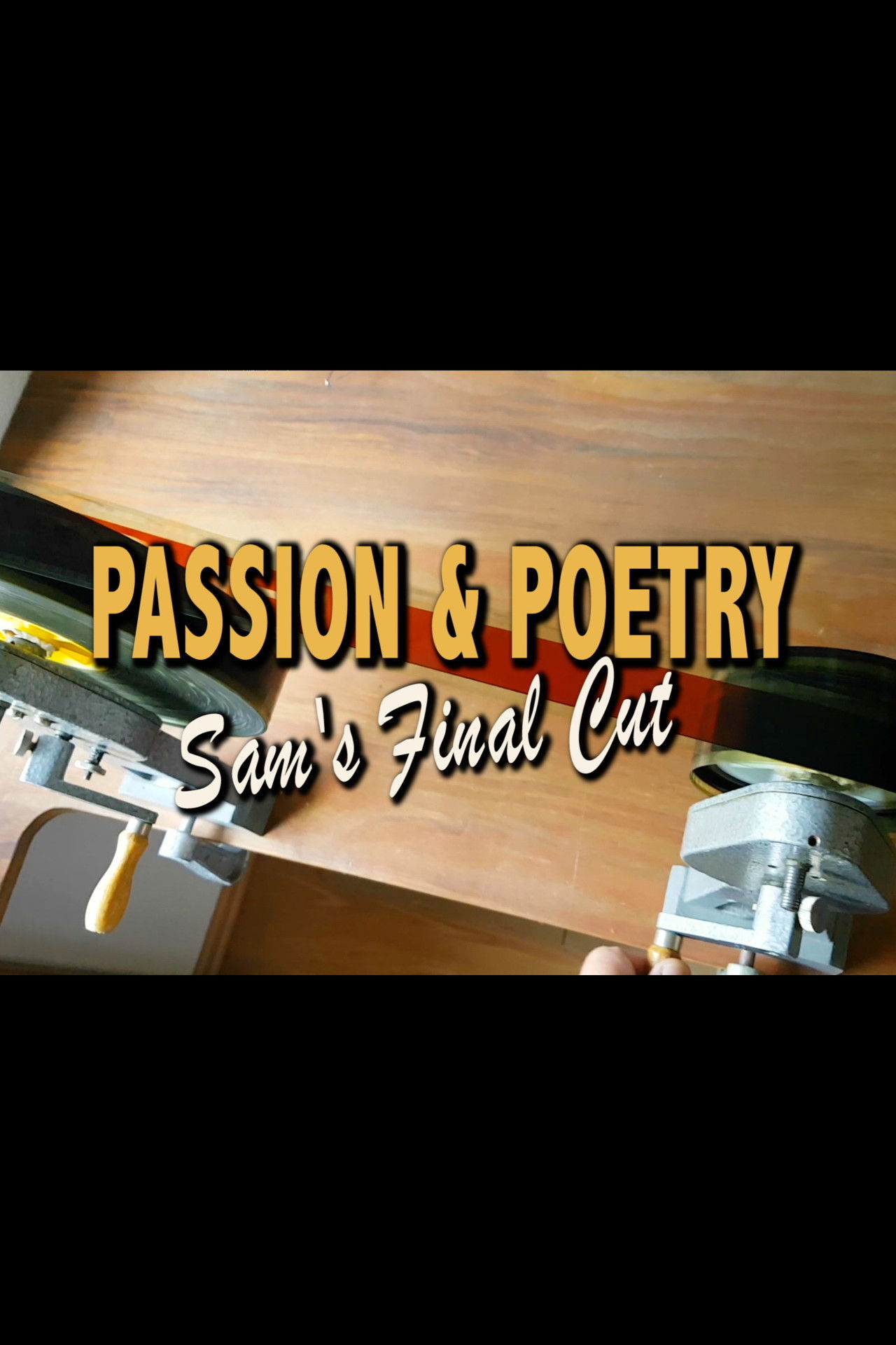 Passion & Poetry: Sam's Final Cut Backdrop