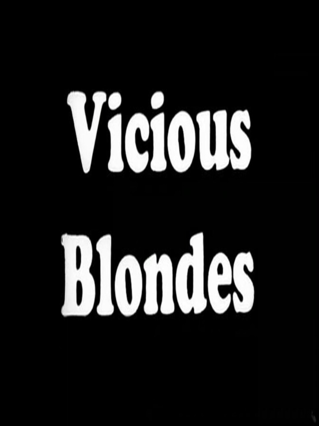 Vicious Blonde filmaffisch