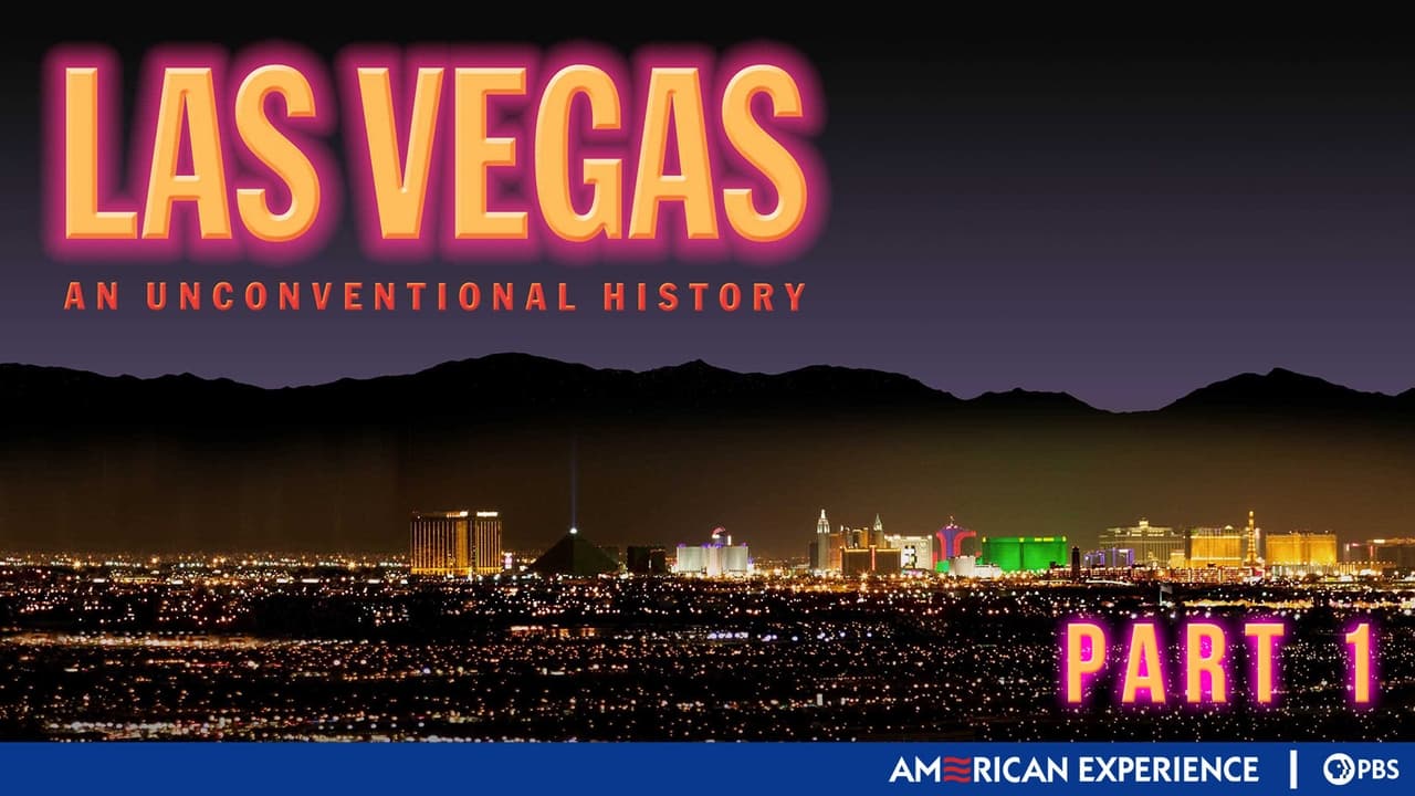 American Experience - Season 18 Episode 3 : Las Vegas: An Unconventional History (1): Sin City