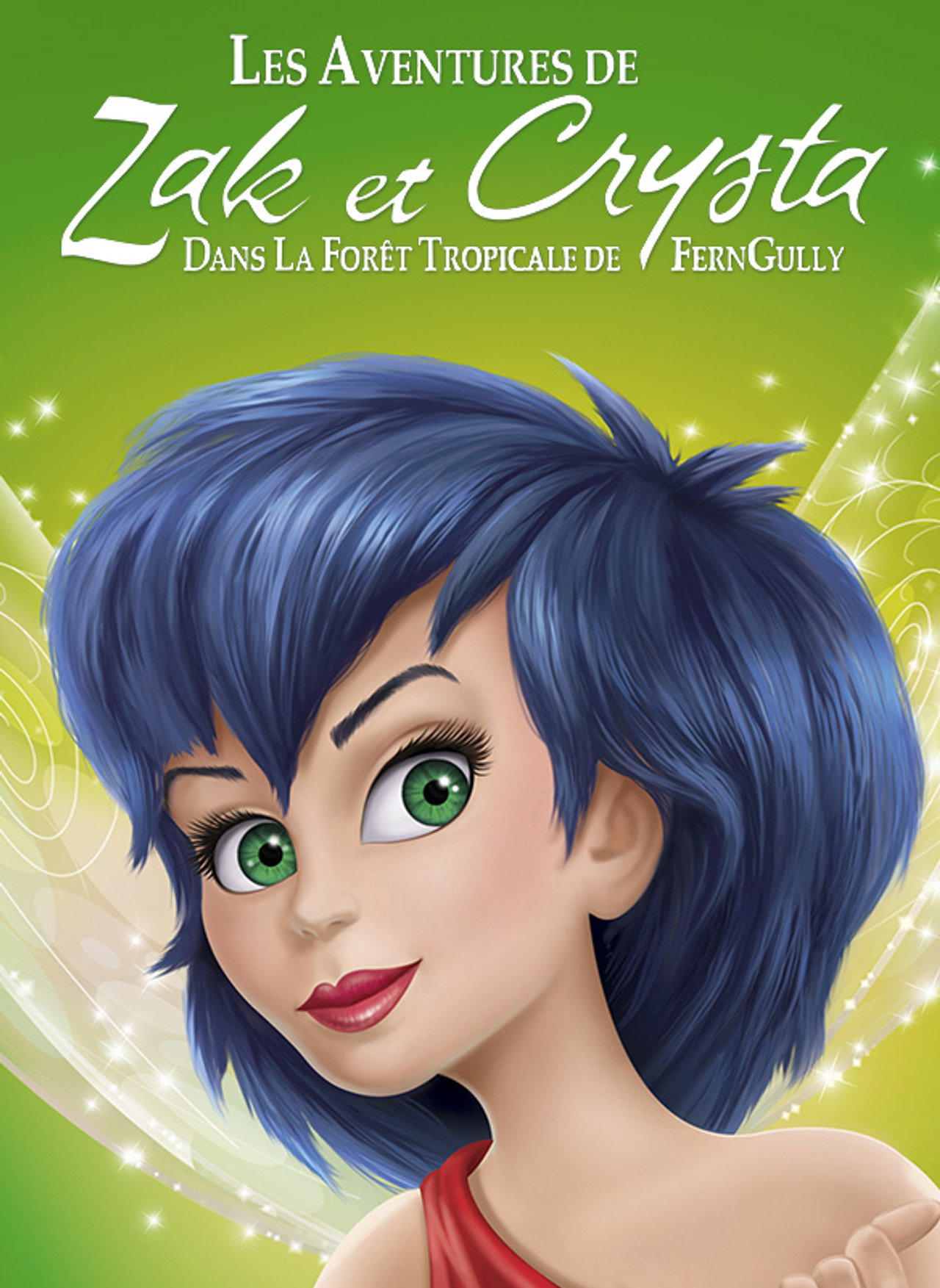 Les Aventures de Zak et Crysta dans la forêt tropicale de FernGully poster