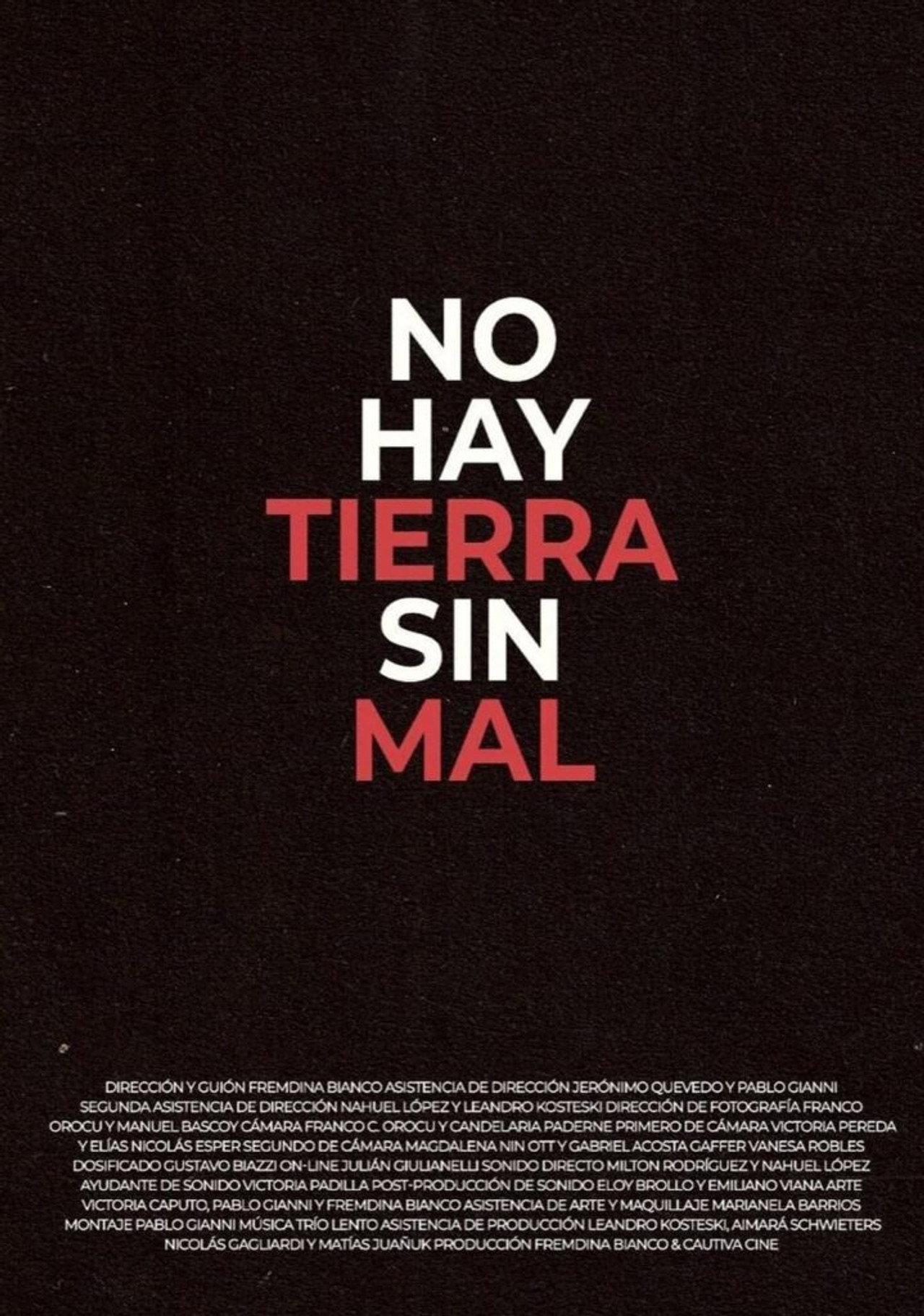 No hay Tierra sin Mal