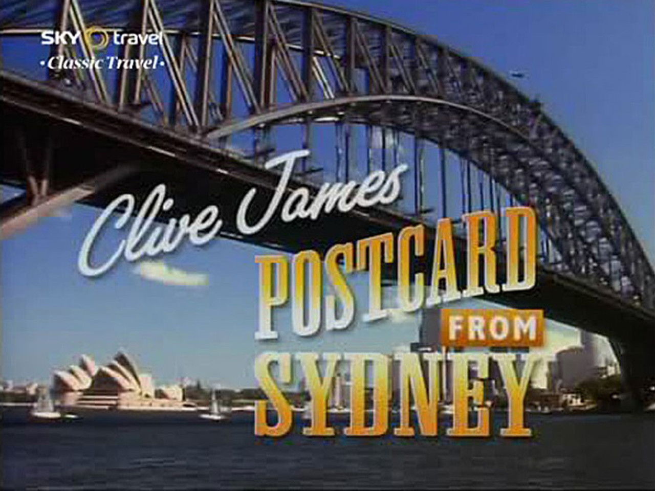 Clive James' Postcard from — Épisode 1
