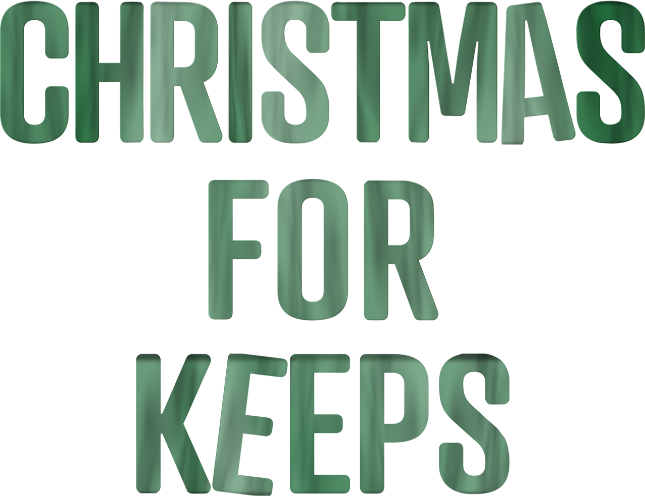 Christmas for Keeps