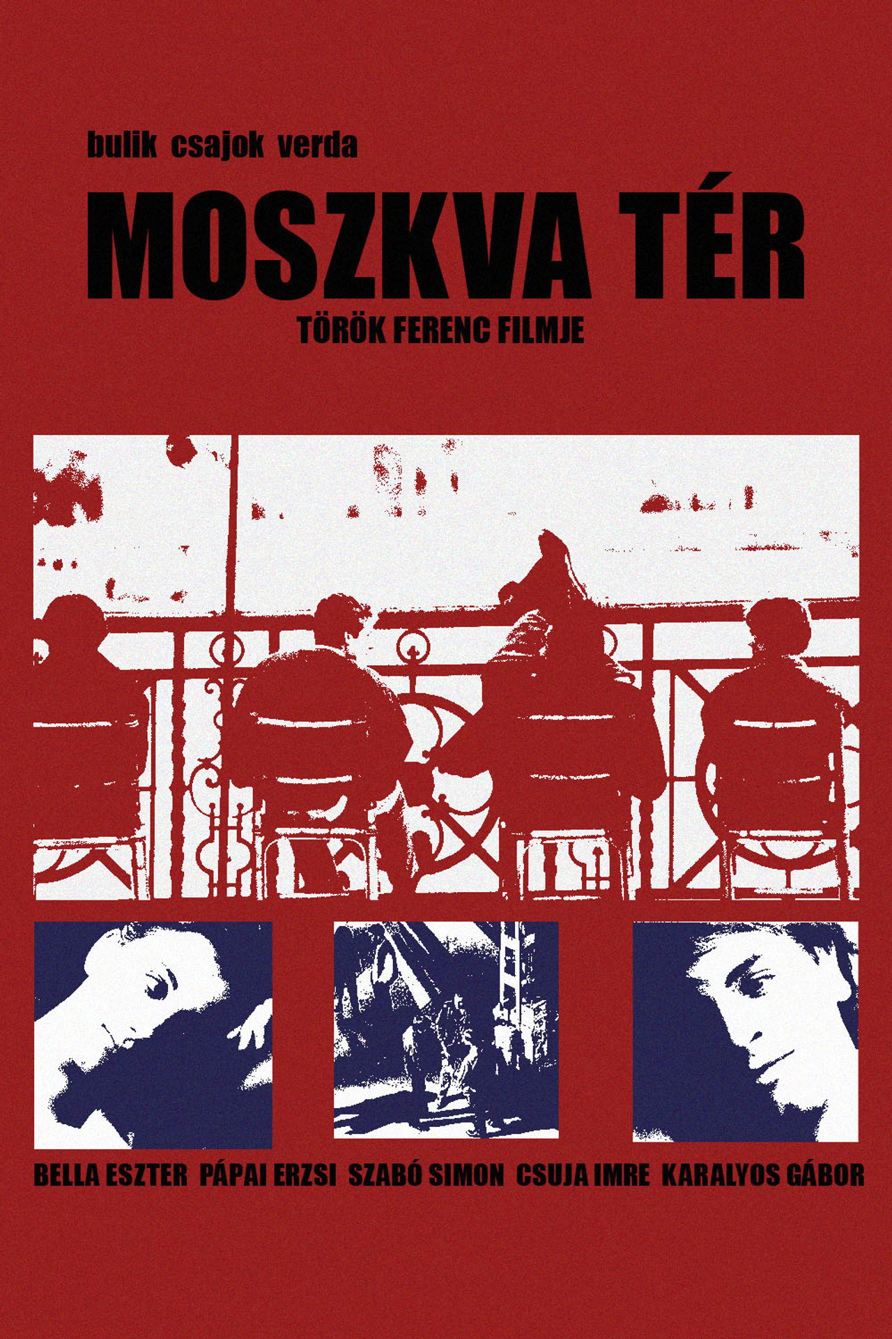 Moszkva tér – plakát 5