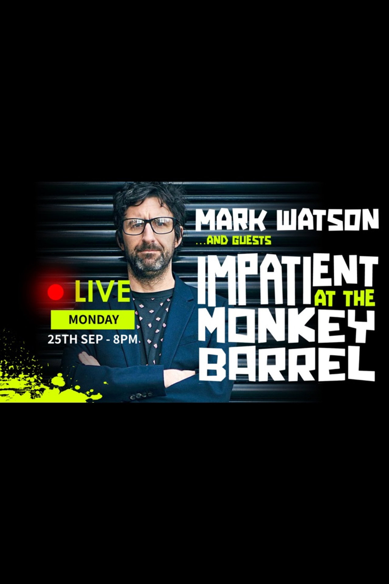 Banner Impatient at Monkey Barrel