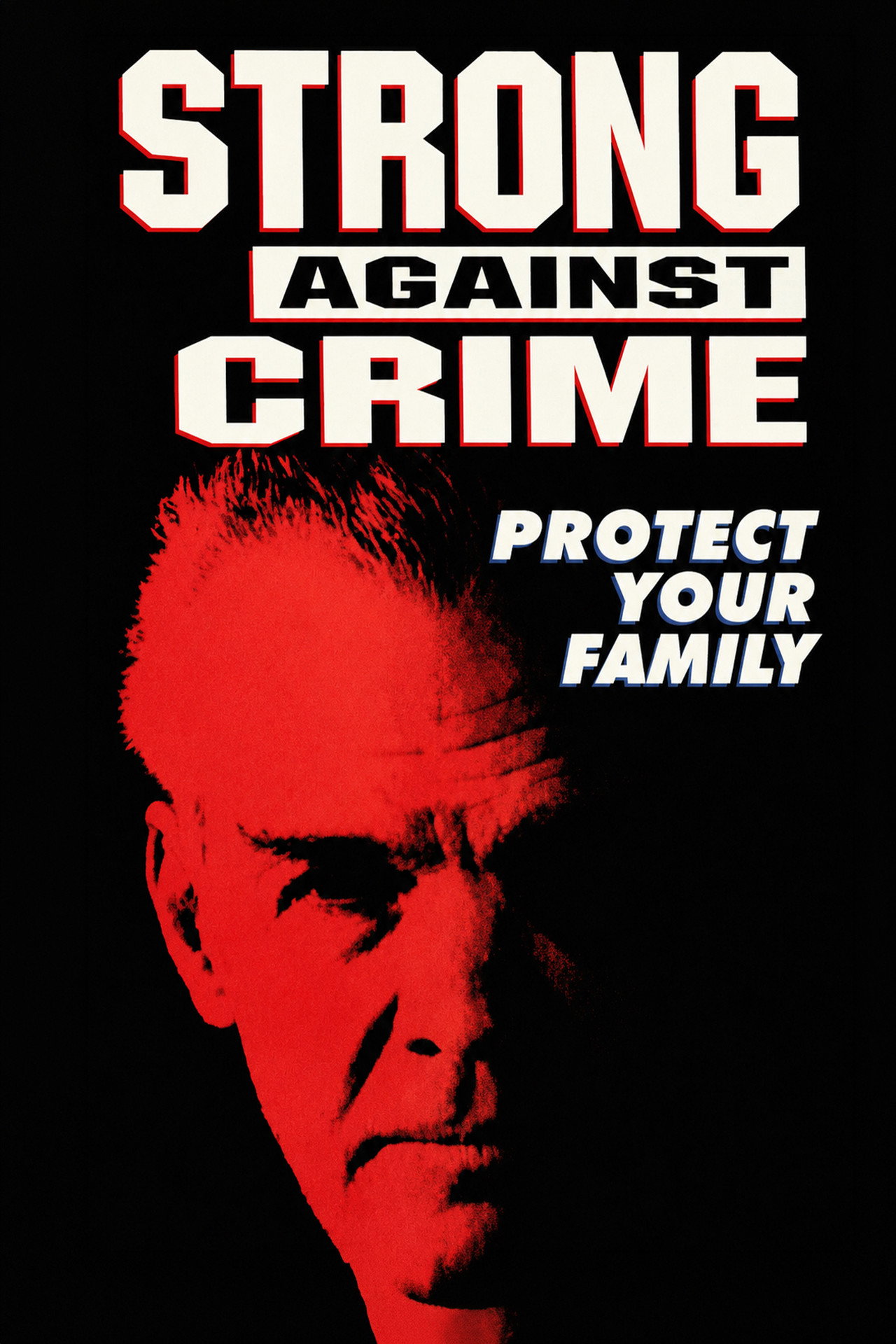 Strong Against Crime: Protect Your Family