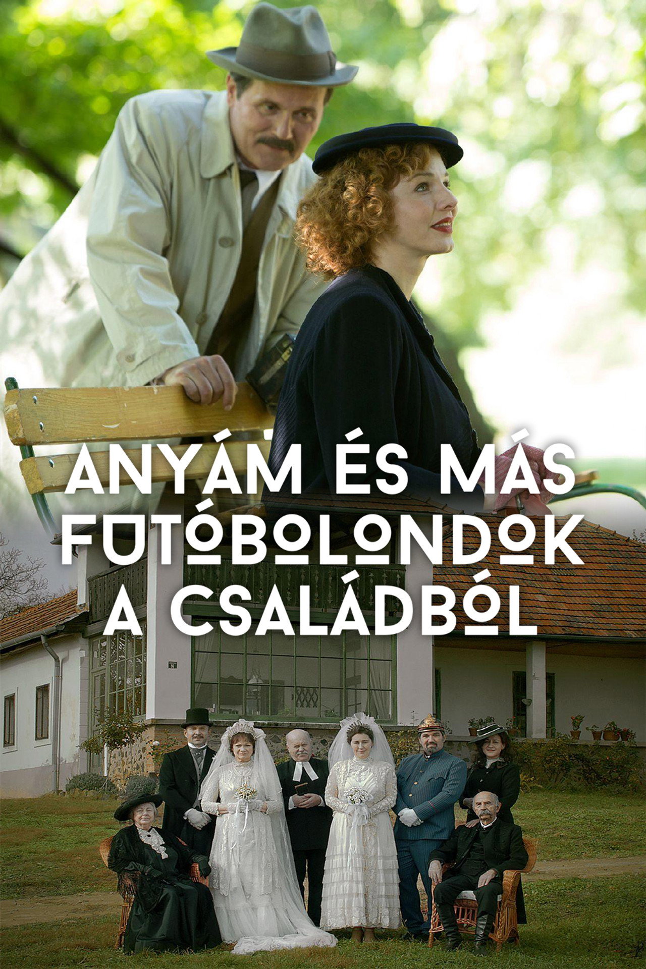 Anyám és más futóbolondok a családból filmaffisch