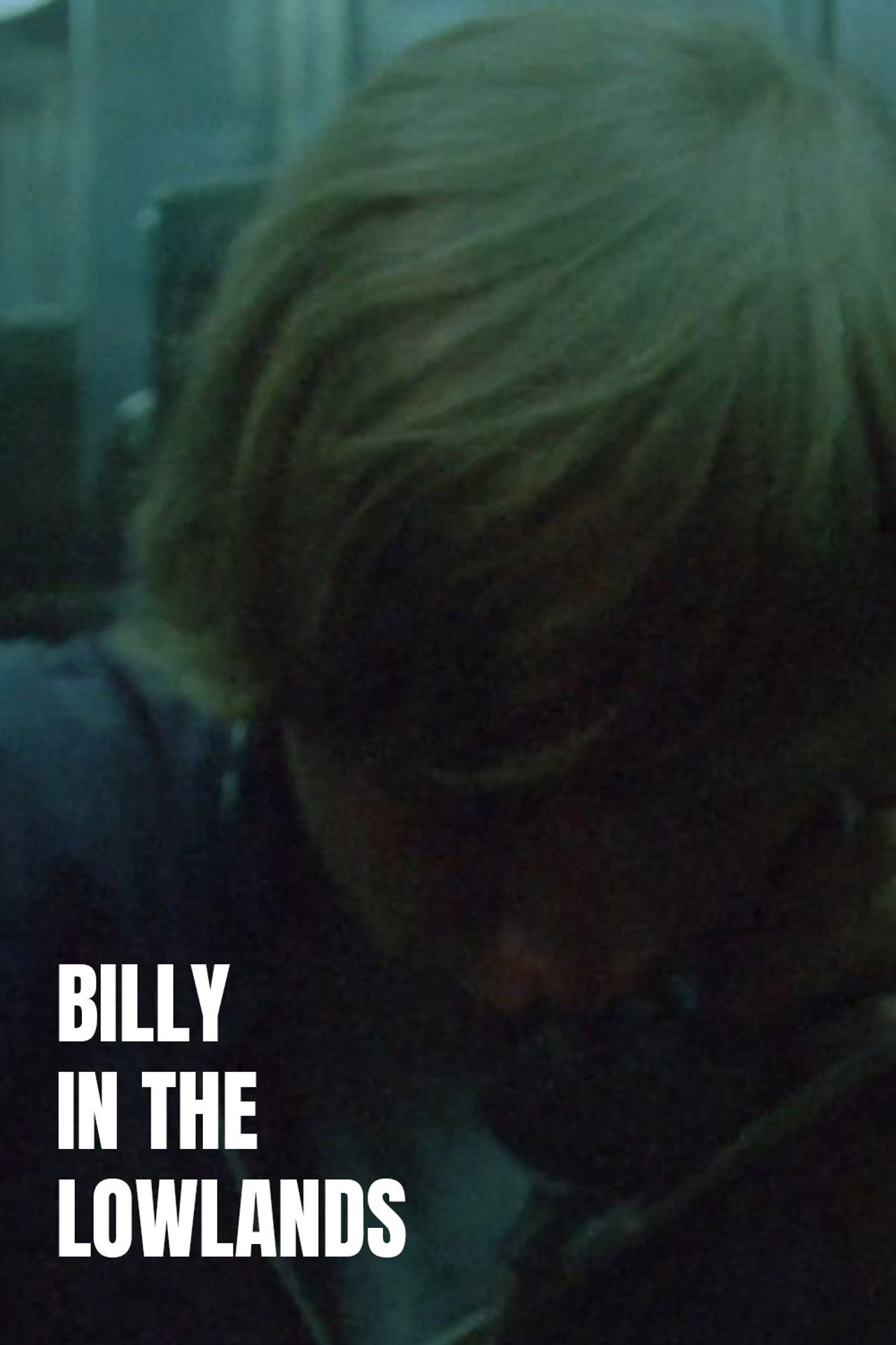 Billy in the Lowlands filmaffisch