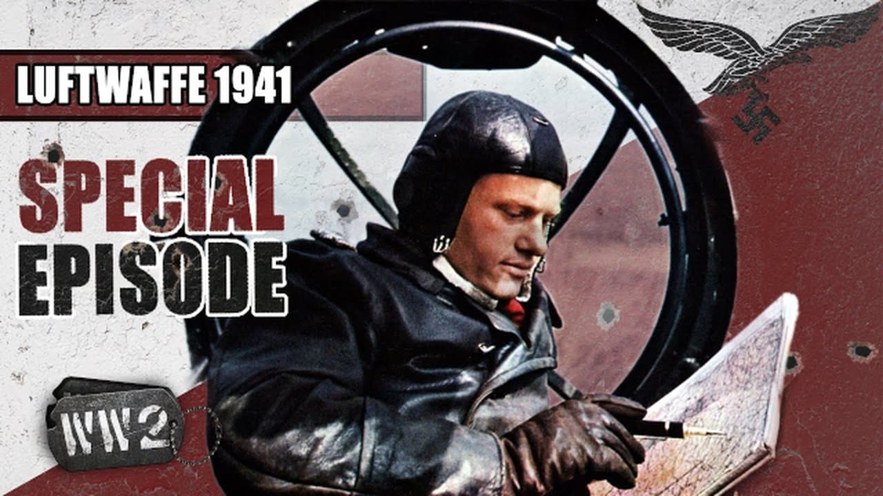 World War Two - Season 0 Episode 88 : The Luftwaffe and Barbarossa