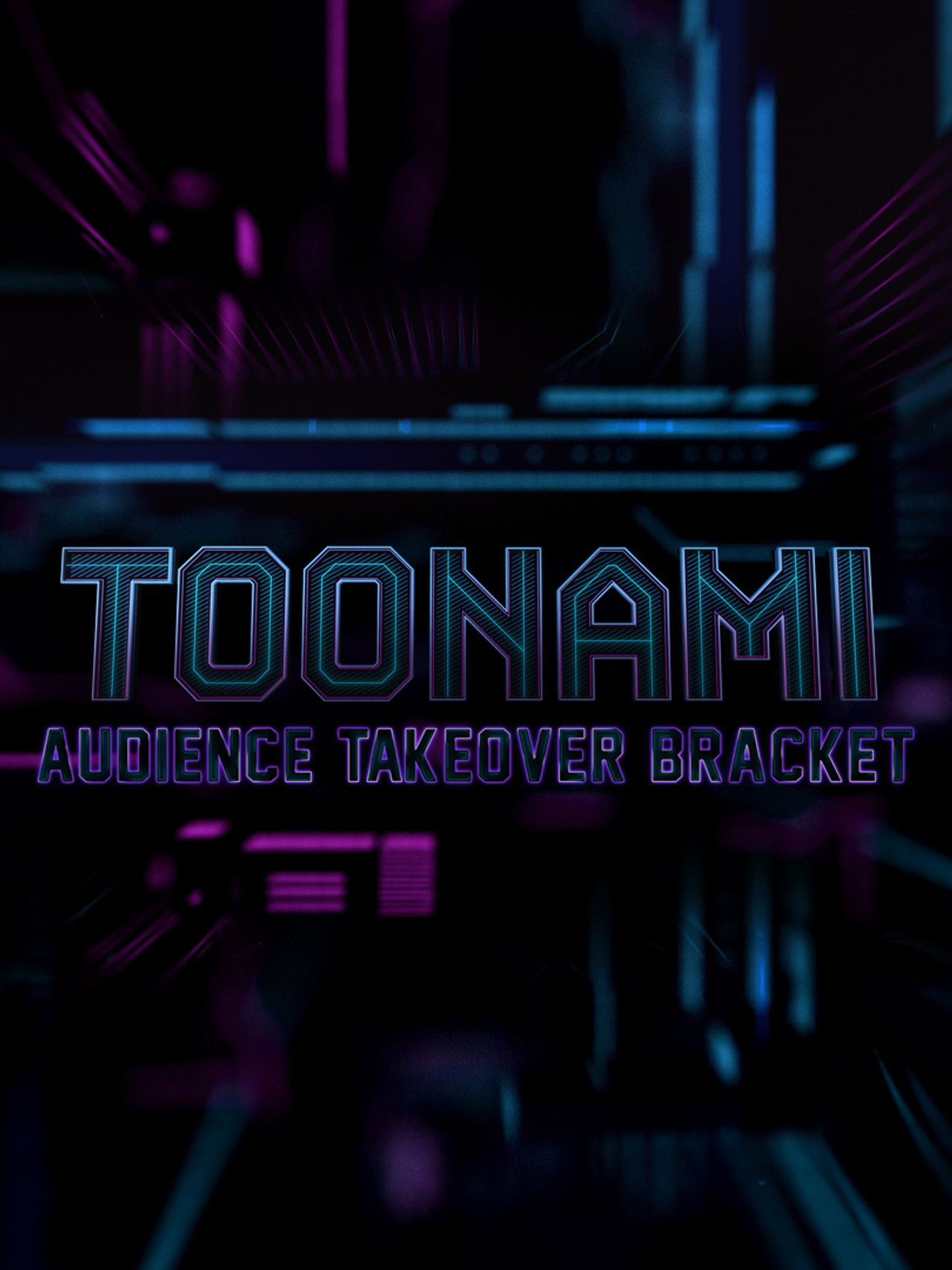 Toonami Audience Takeover Bracket