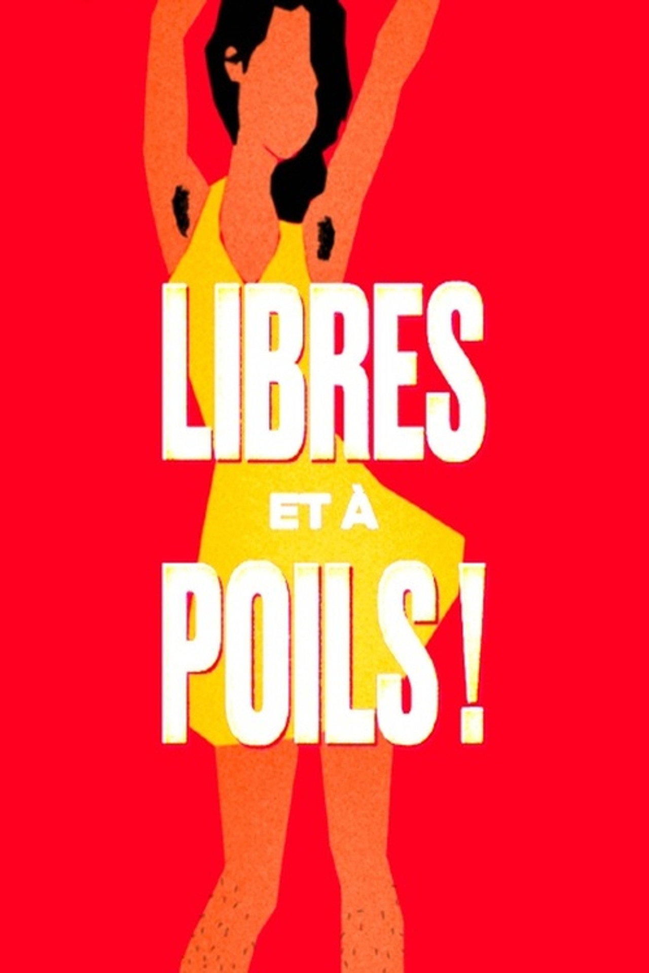 Libres et à poils ! filmaffisch