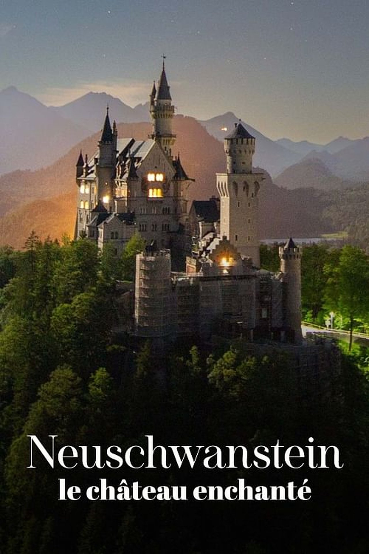 La « Folie » de Louis II : Neuschwanstein, le château enchanté poster