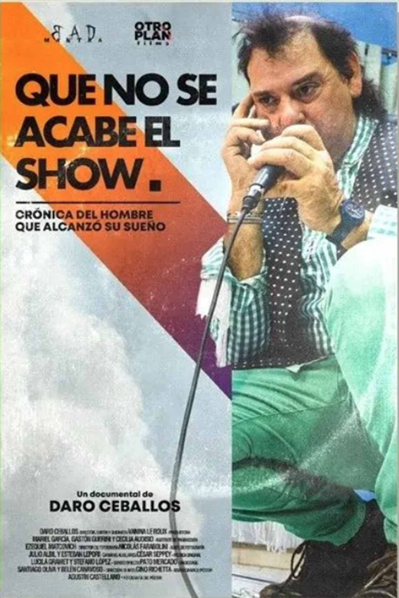 Que no se acabe el show filmaffisch