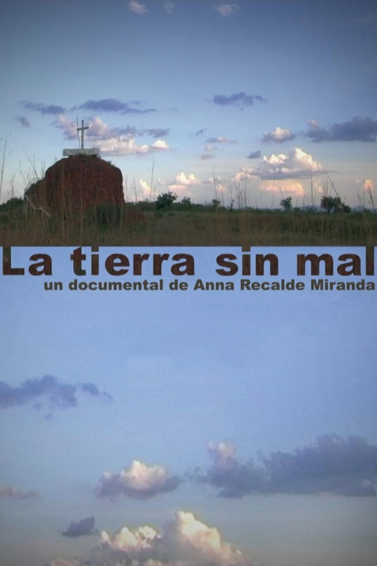 La tierra sin mal filmaffisch