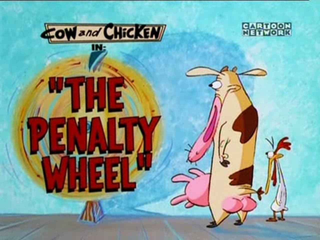 Cow and Chicken - Season 4 Episode 12 : Penalty Wheel