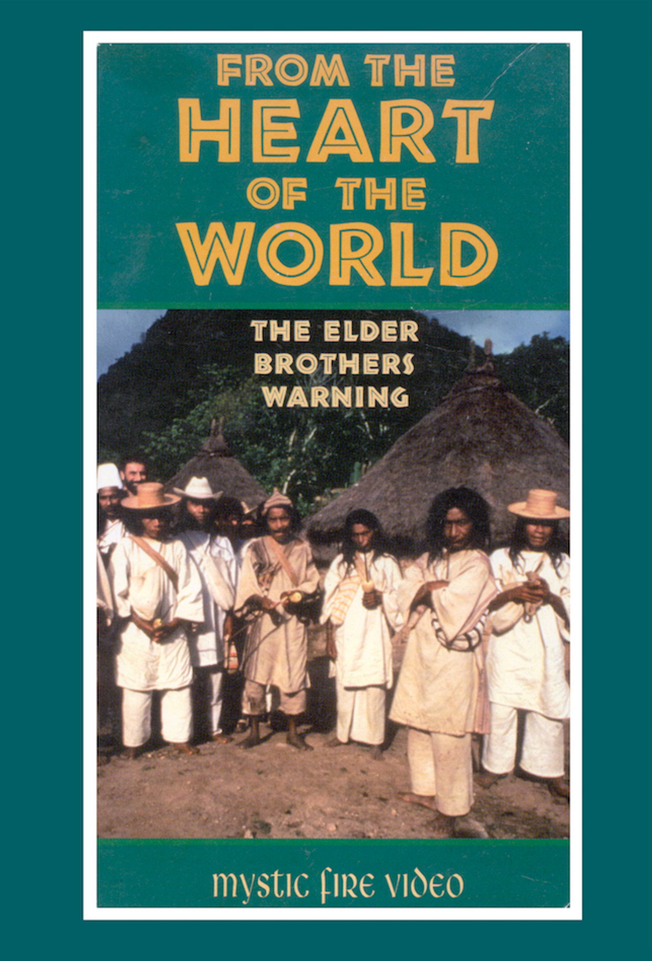 From the Heart of the World - The Elder Brother's Warning filmaffisch
