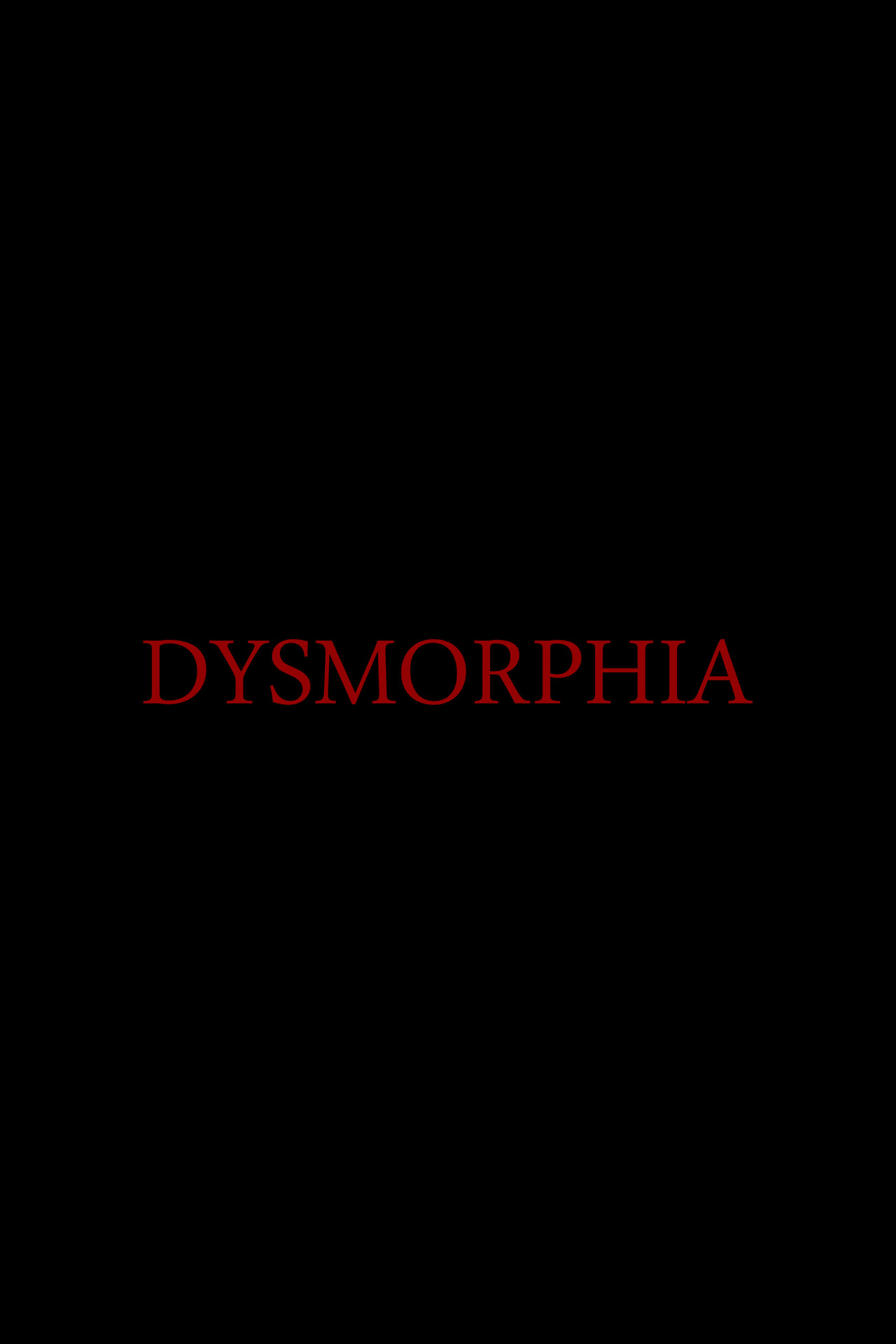 Dysmorphia Backdrop