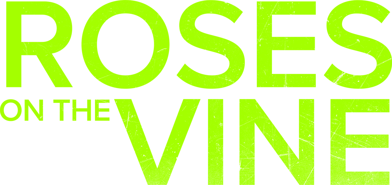 Roses on the Vine