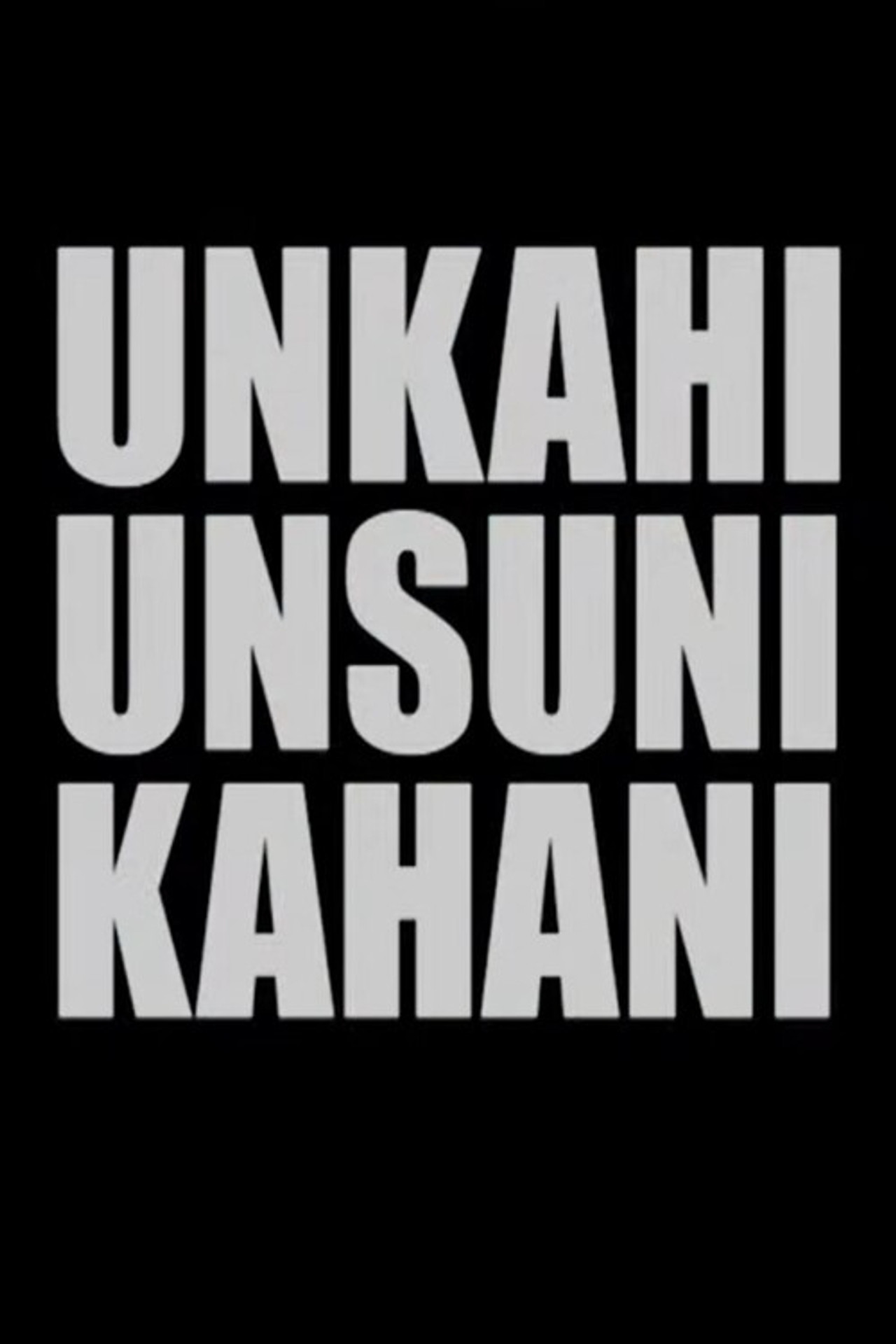 Unkahi Unsuni Kahani filmaffisch