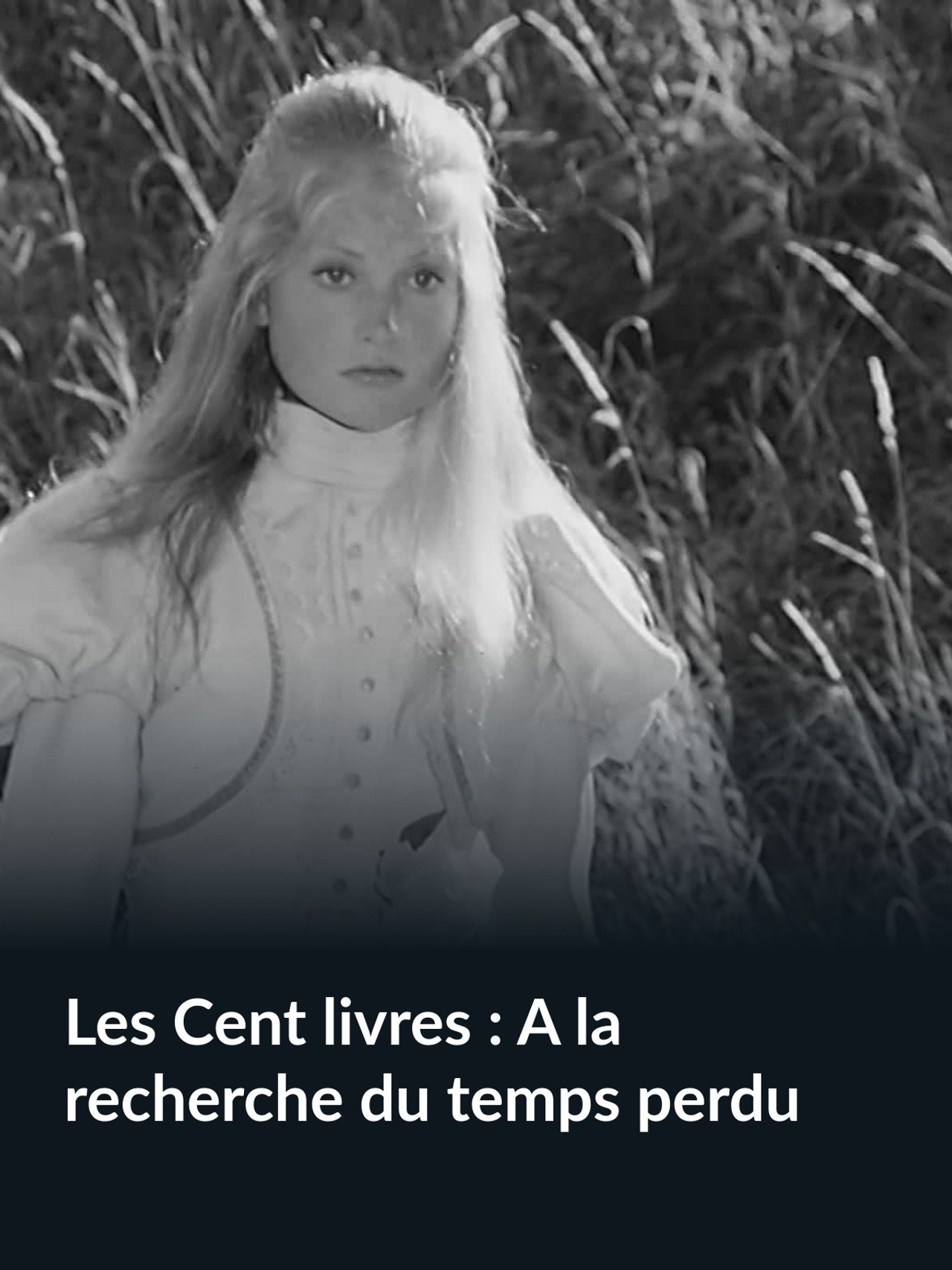 Les Cent livres : À la recherche du temps perdu